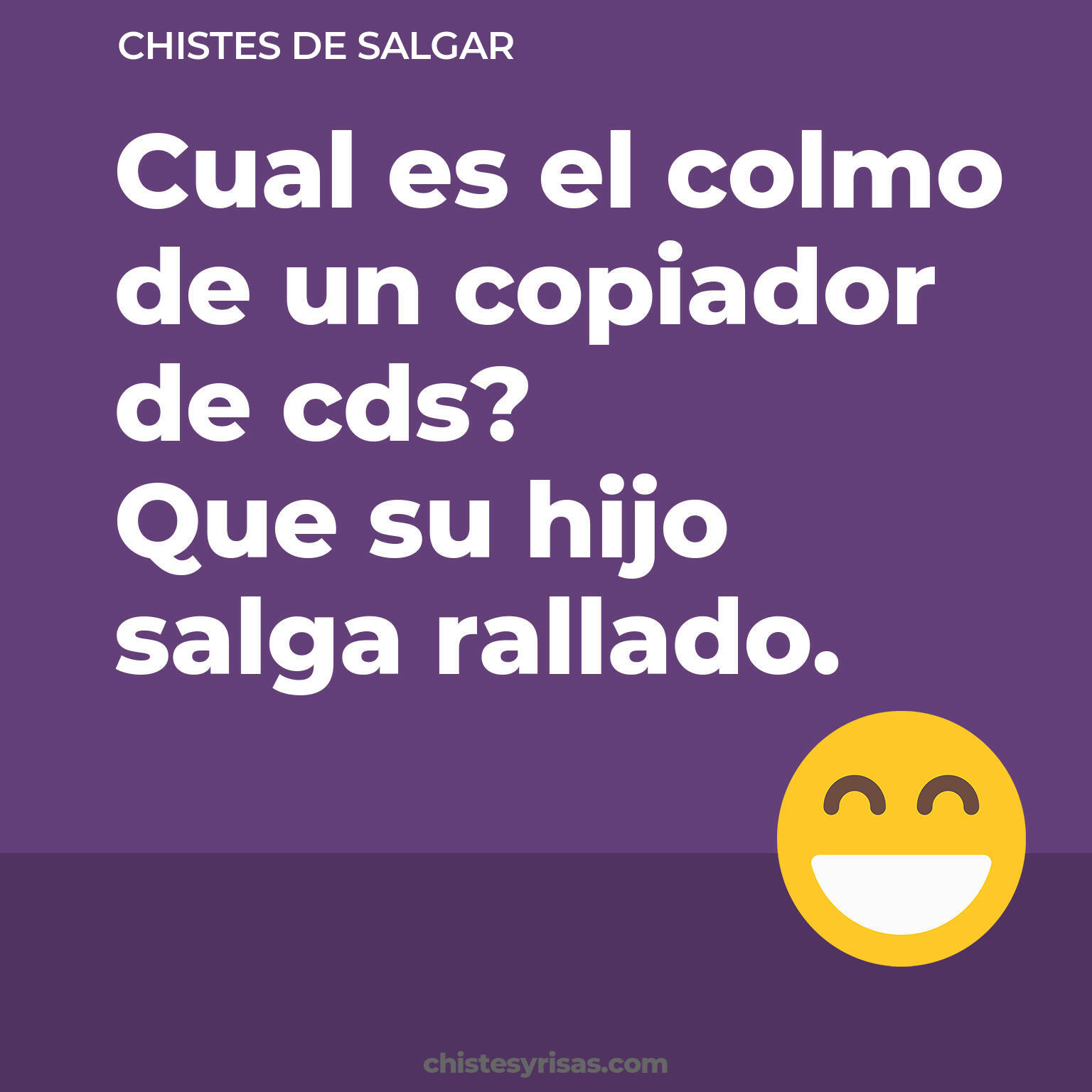 chistes de Salgar más graciosos