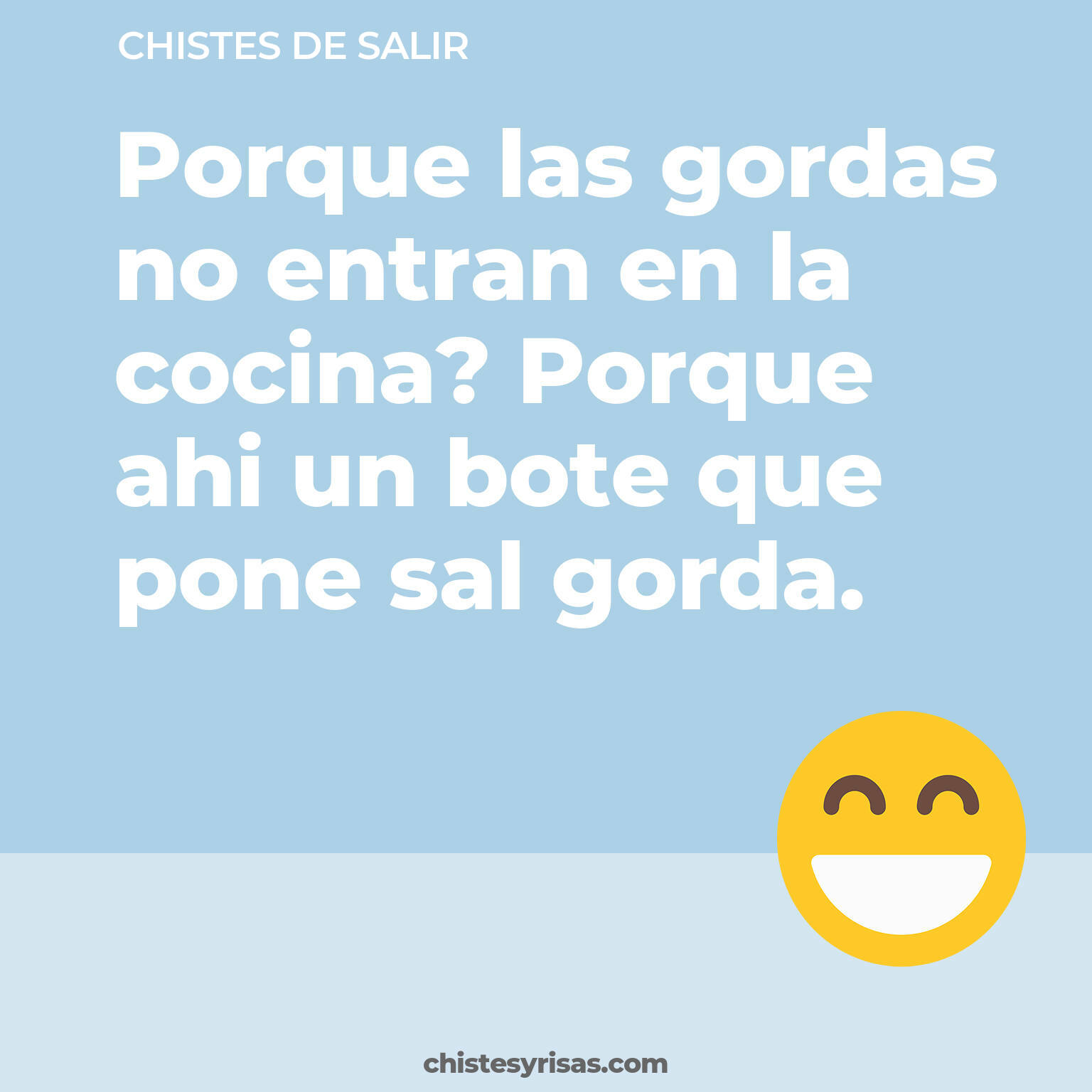 chistes de Salir más graciosos