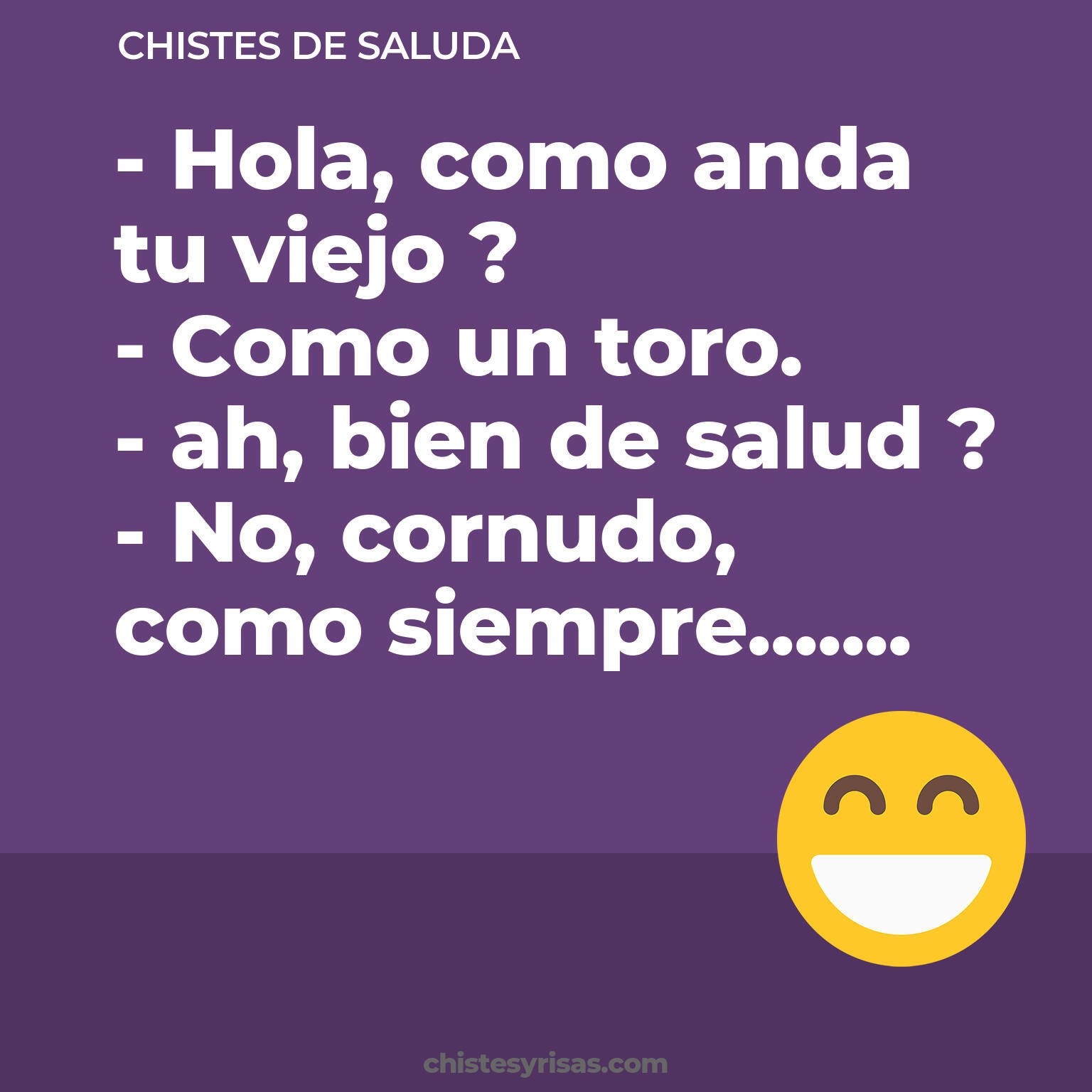 chistes de Saluda buenos