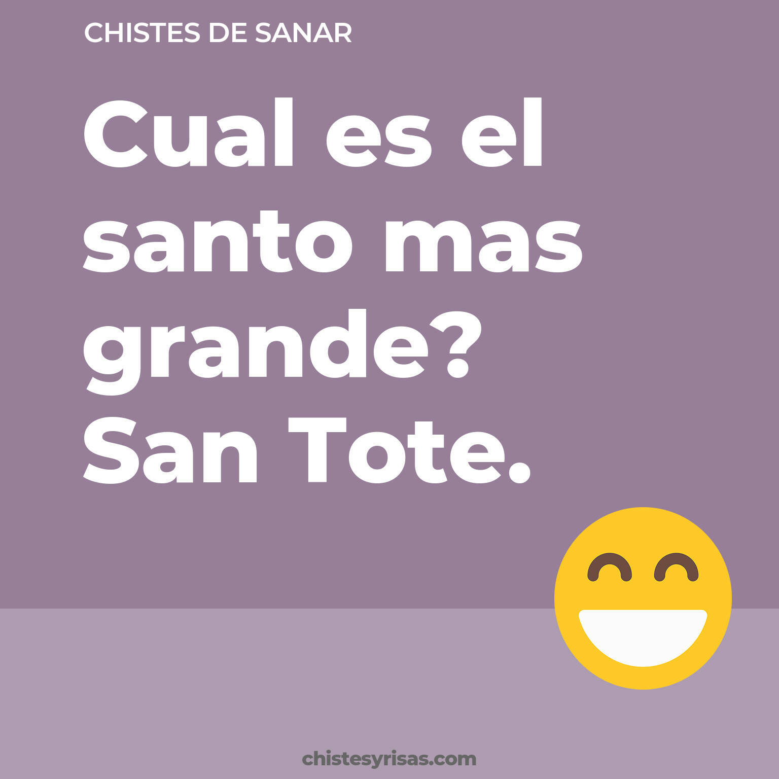 chistes de Sanar más graciosos