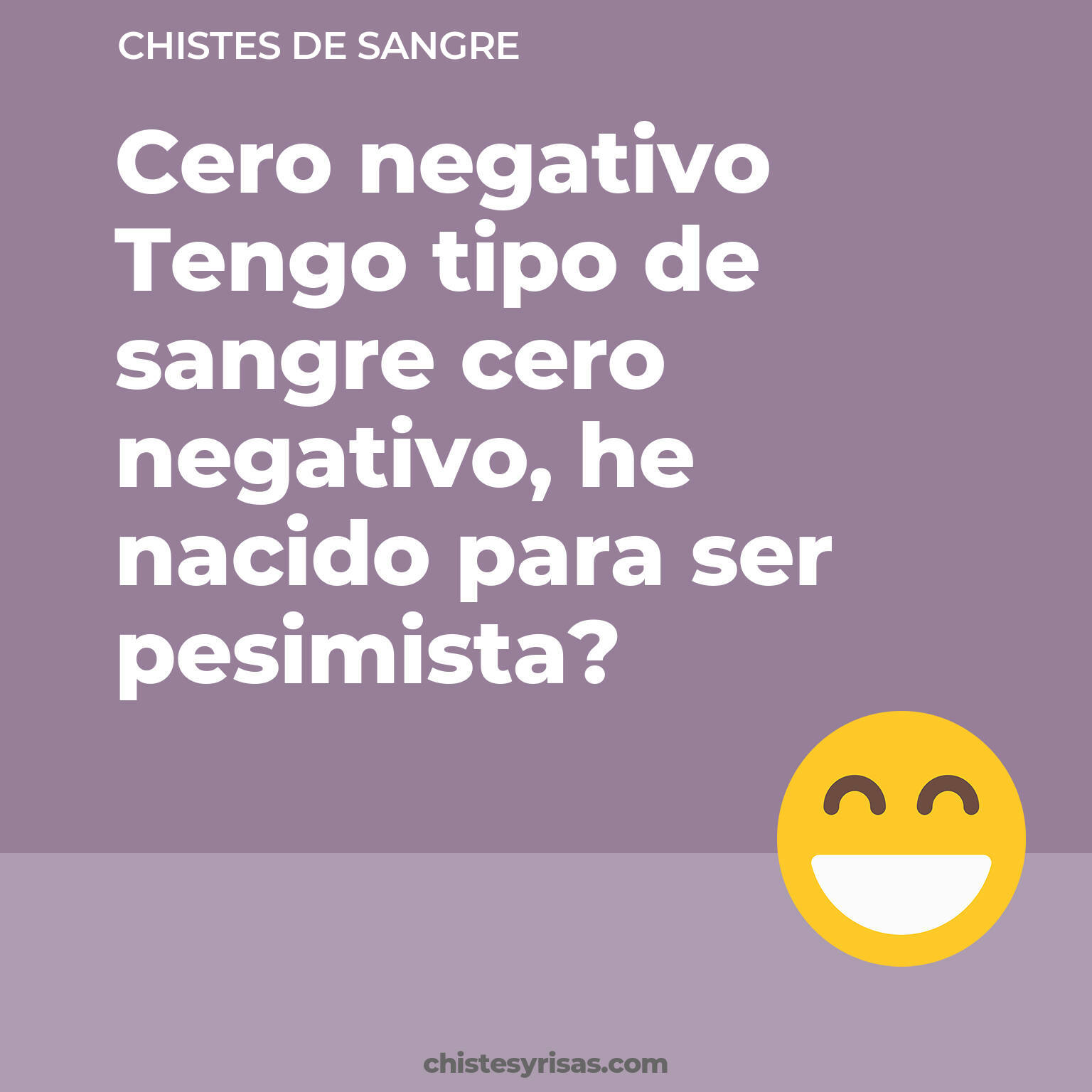 chistes de Sangre cortos