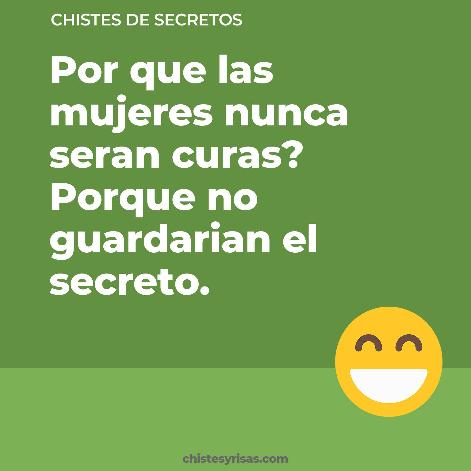 chistes de Secretos cortos