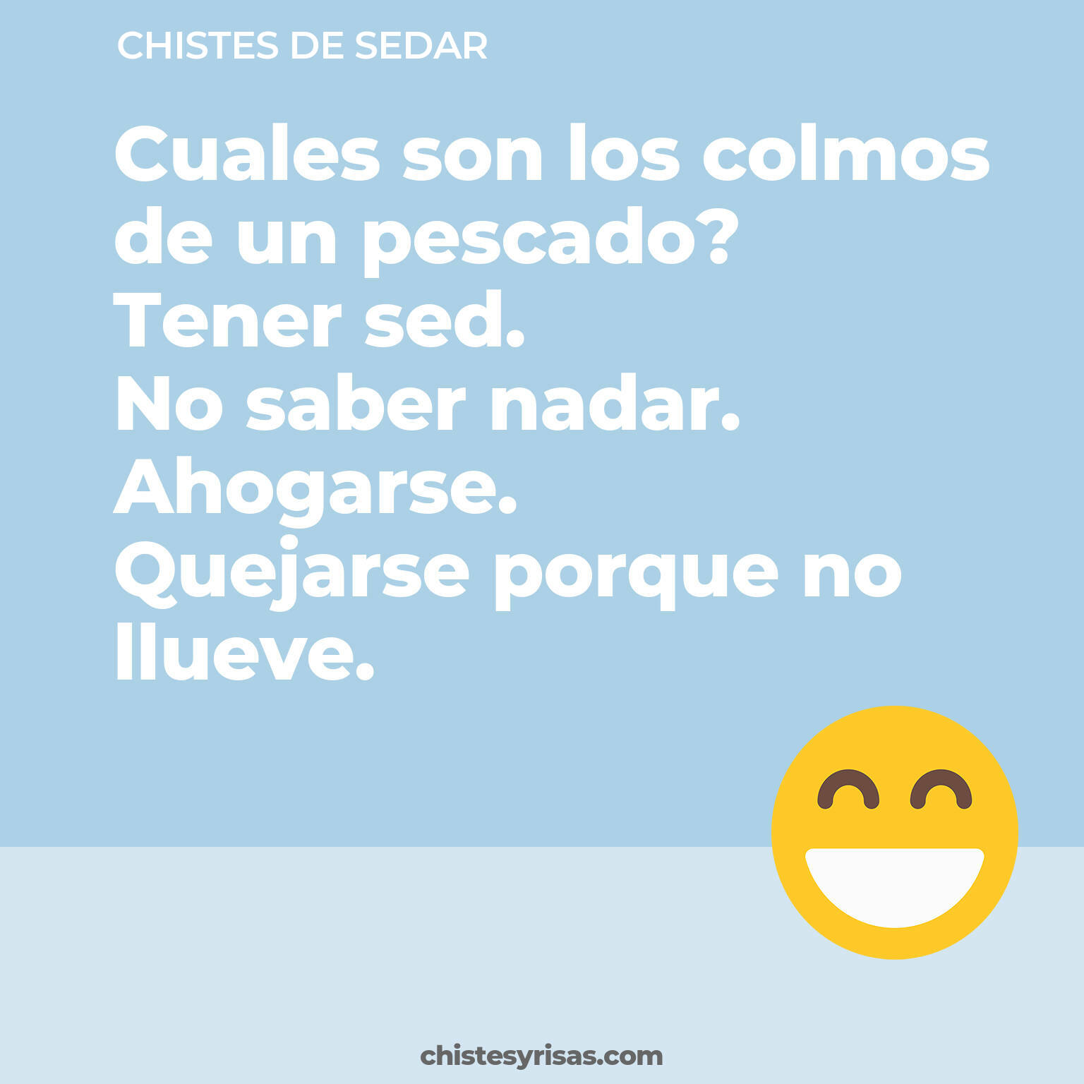 chistes de Sedar buenos foto para reir