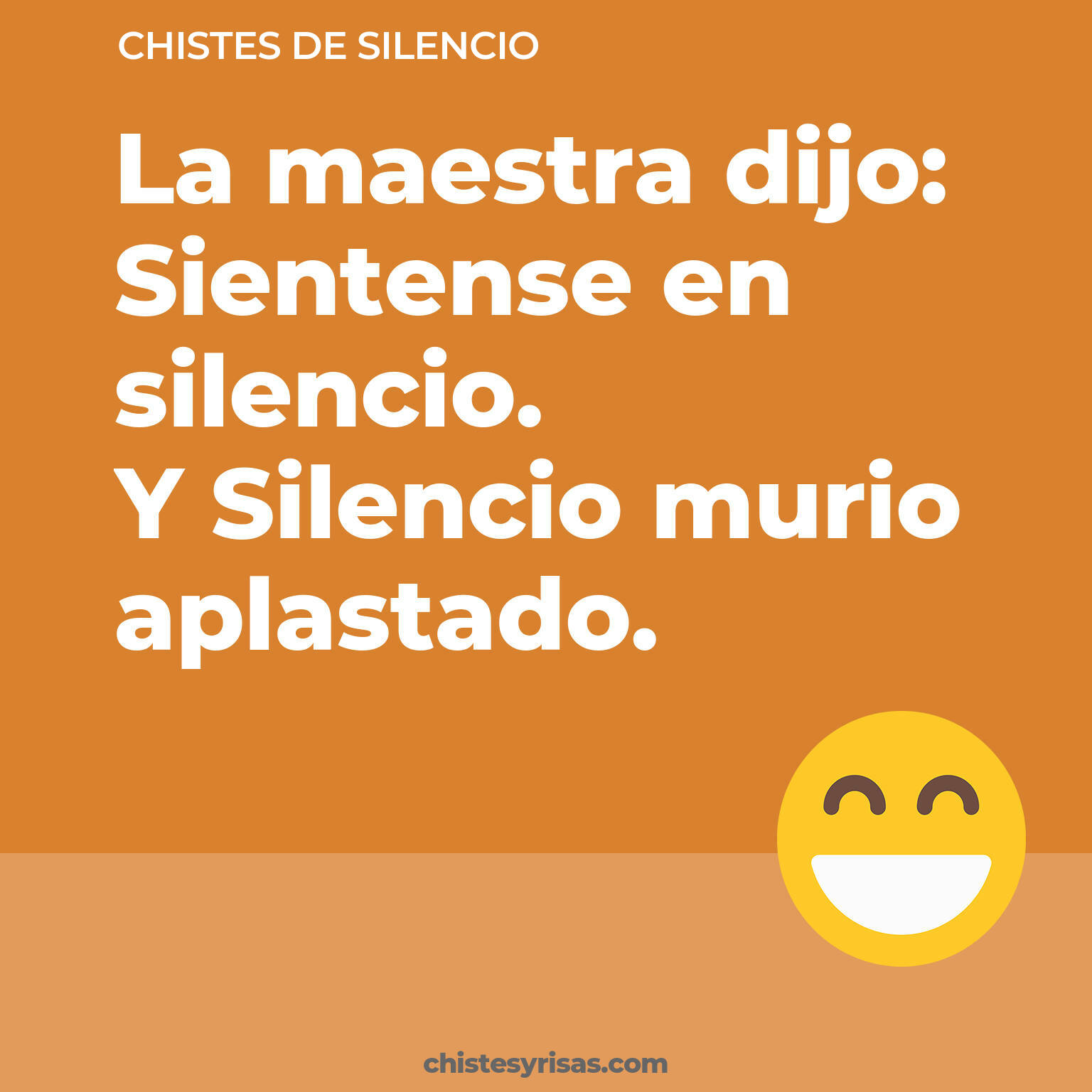 chistes de Silencio buenos