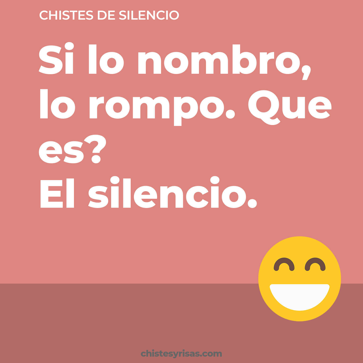 chistes de Silencio más graciosos