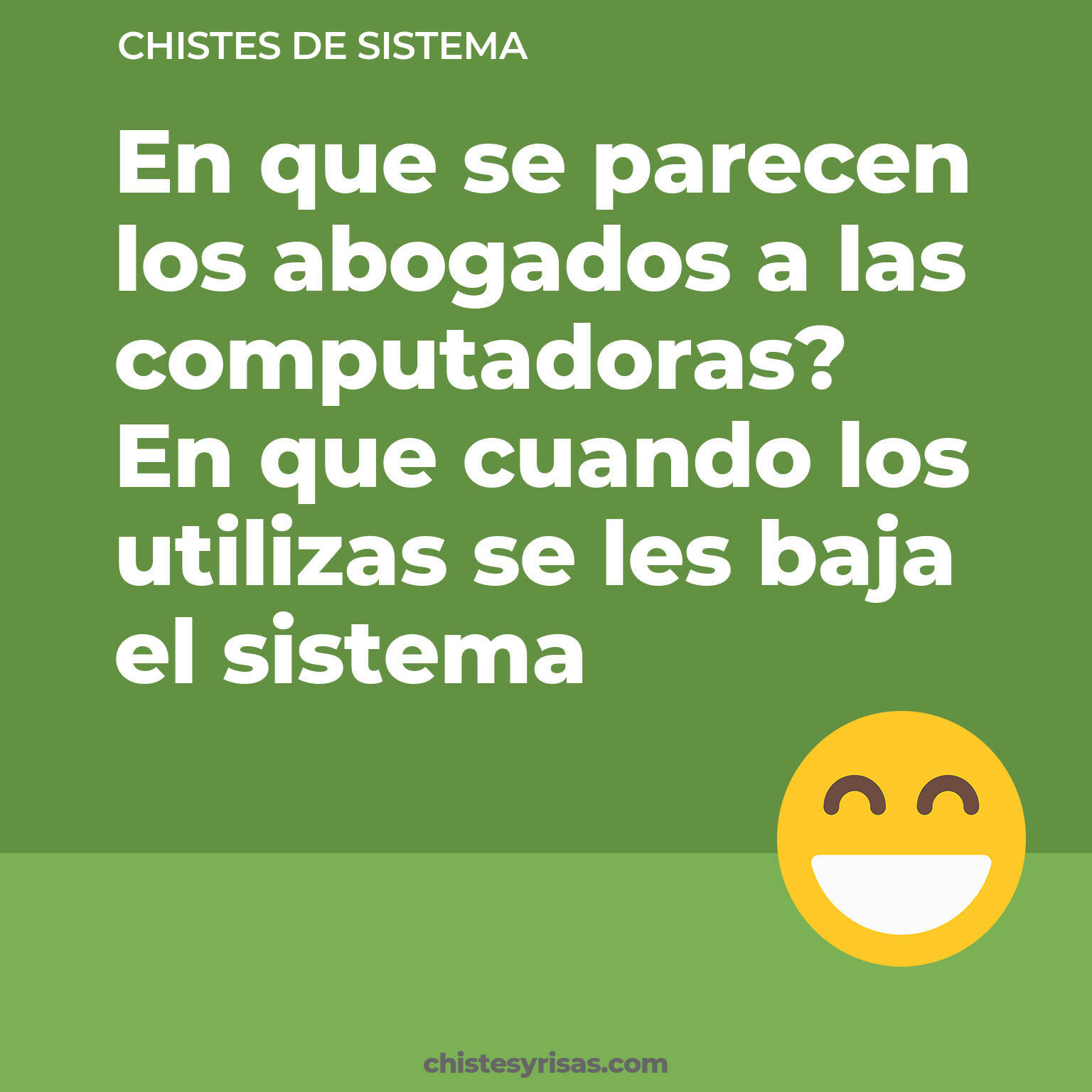 chistes de Sistema buenos