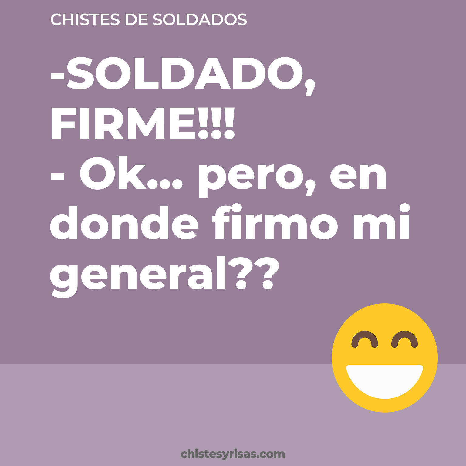 chistes de Soldados más graciosos