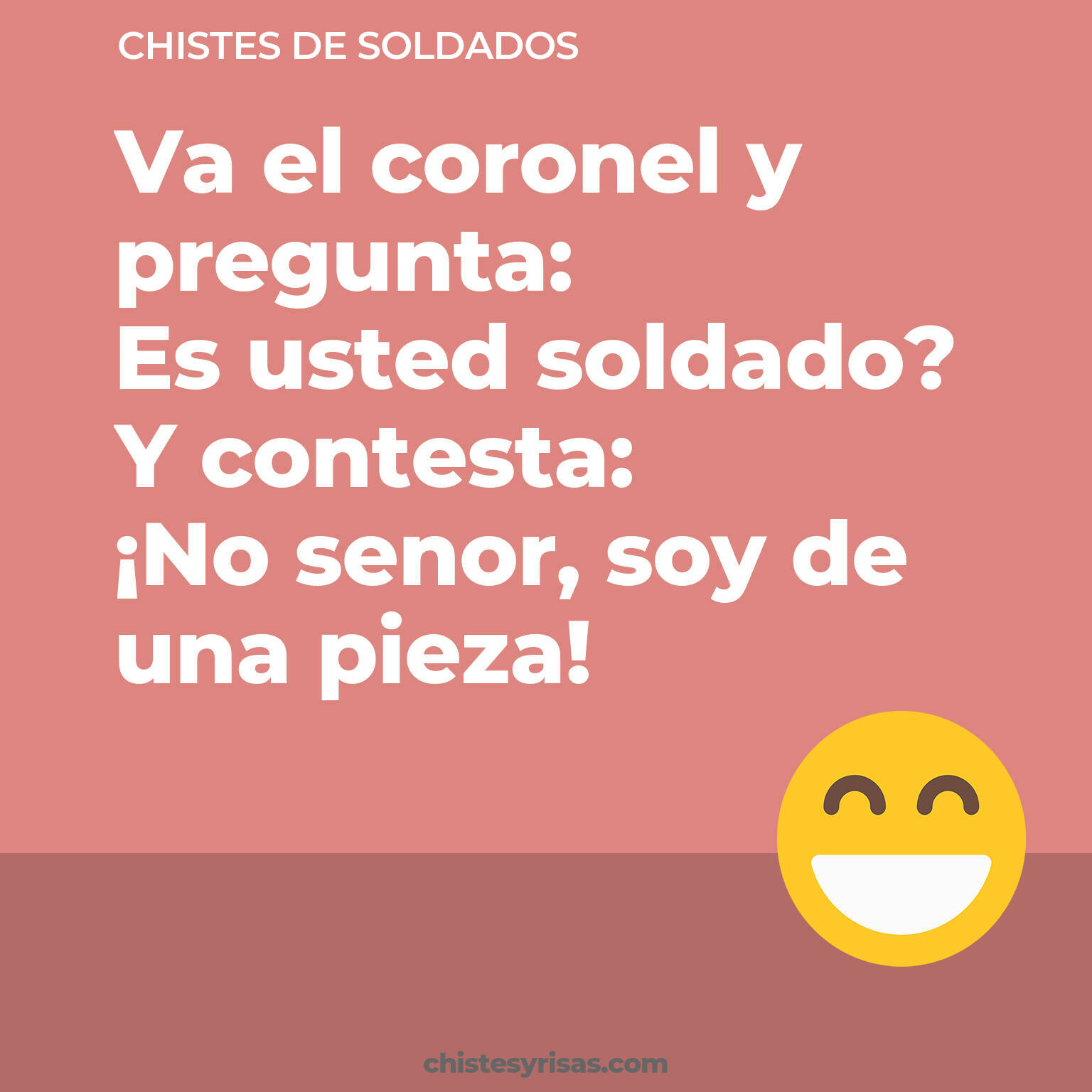 chistes de Soldados cortos