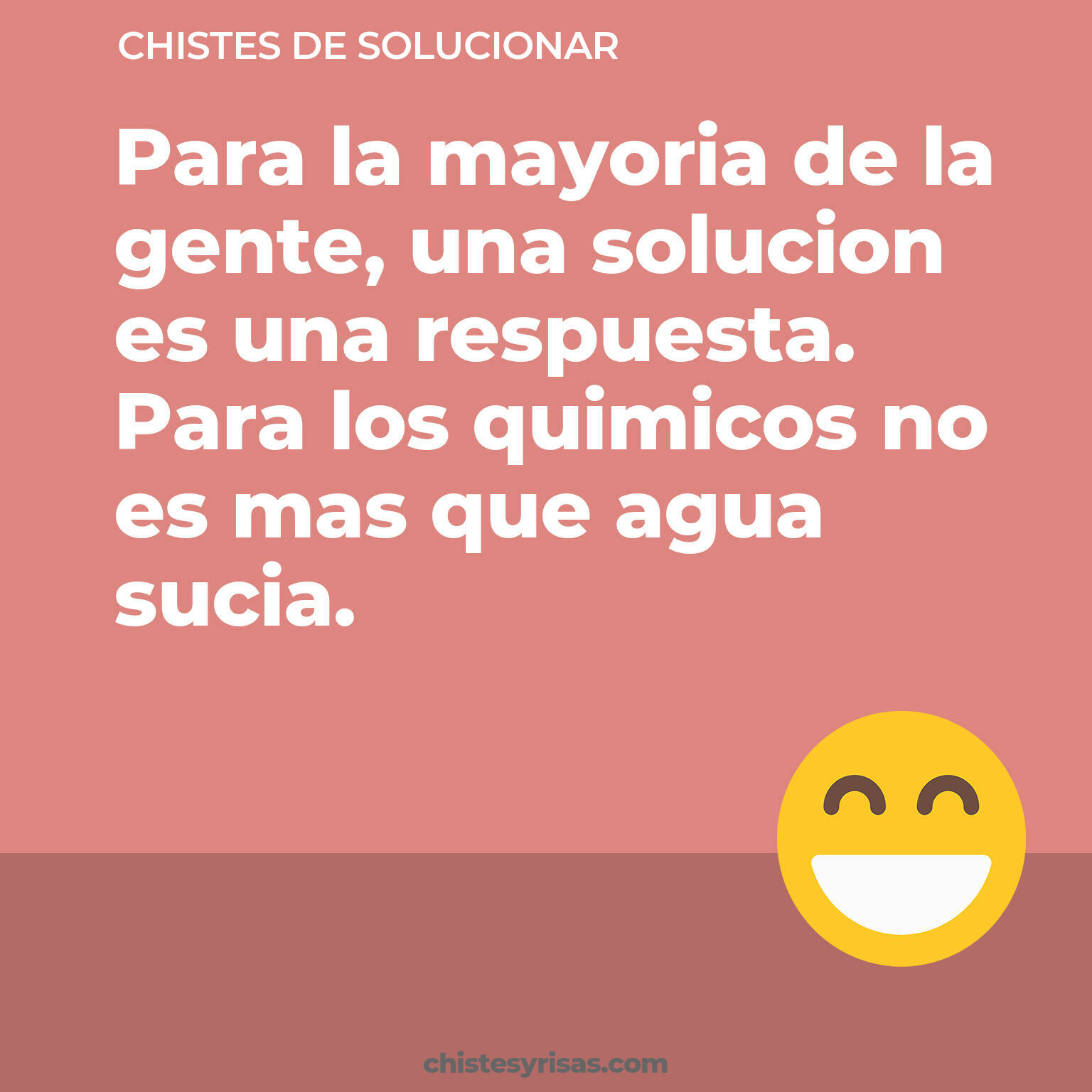 chistes de Solucionar buenos