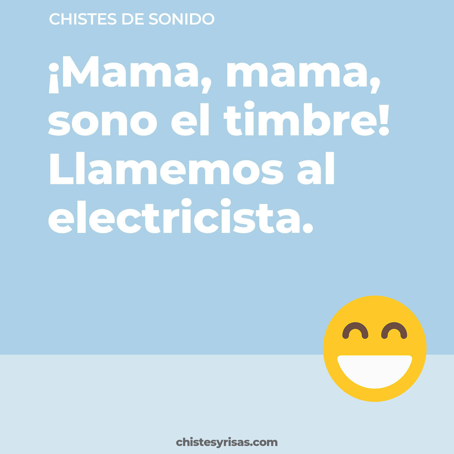 chistes de Sonido cortos