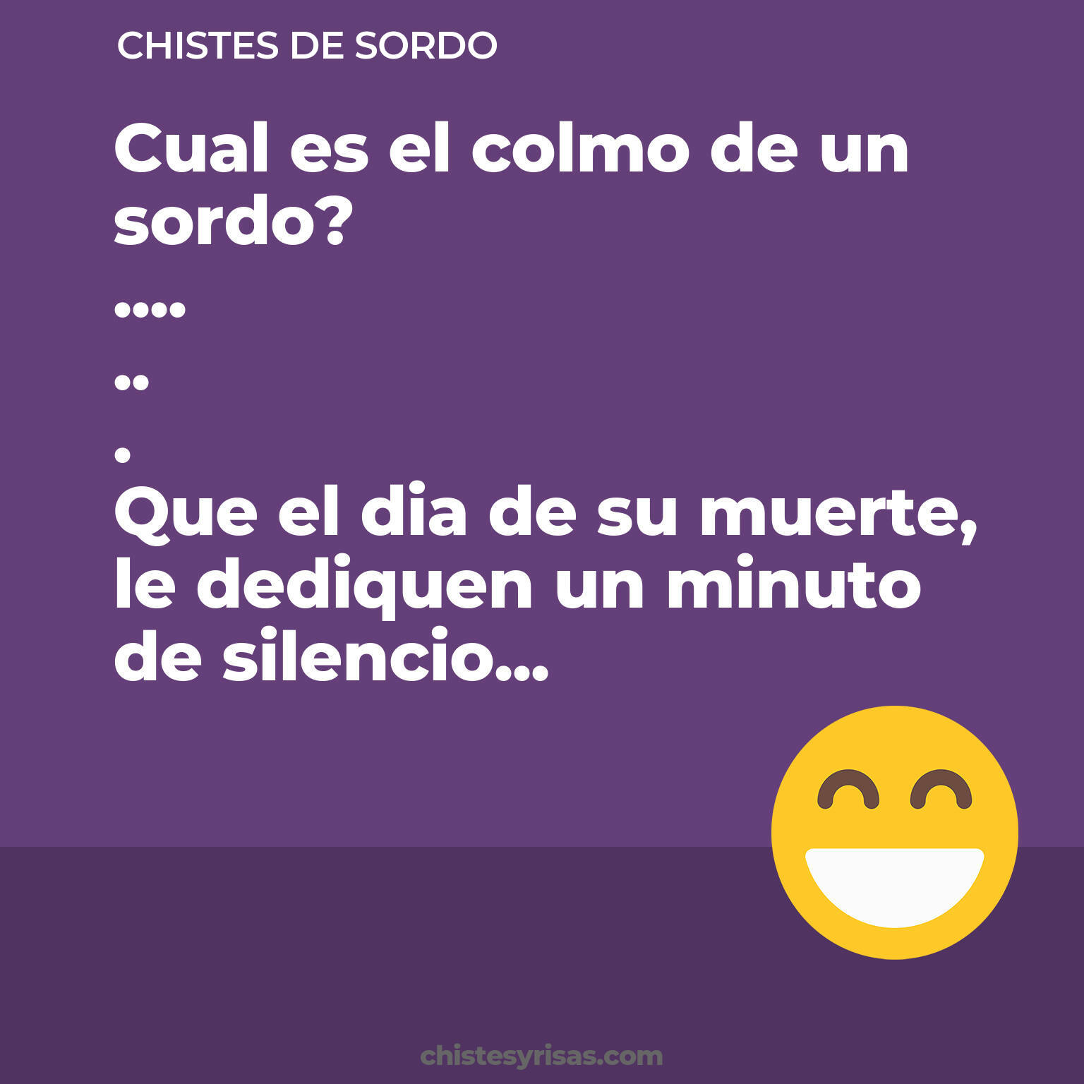 chistes de Sordo cortos