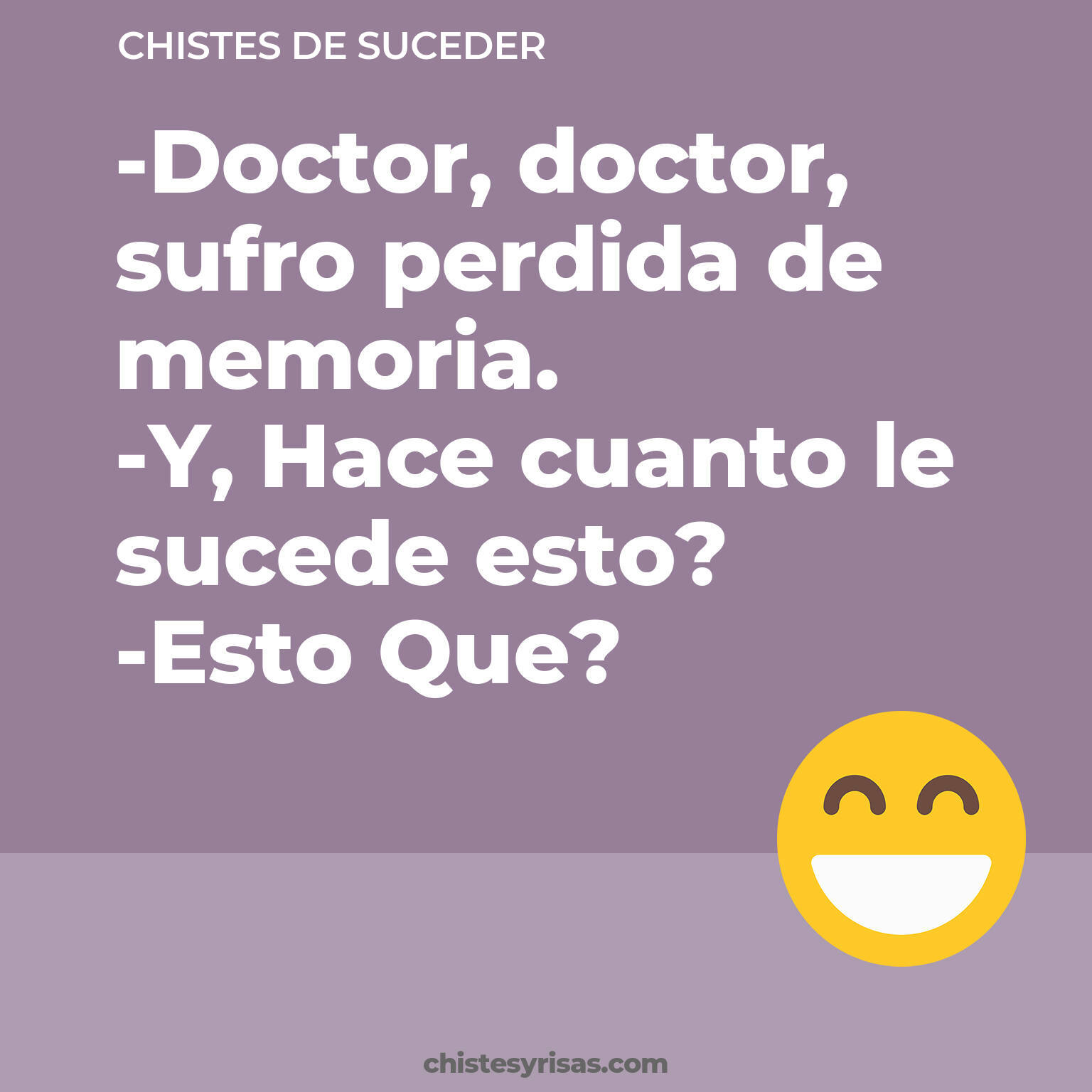 chistes de Suceder más graciosos