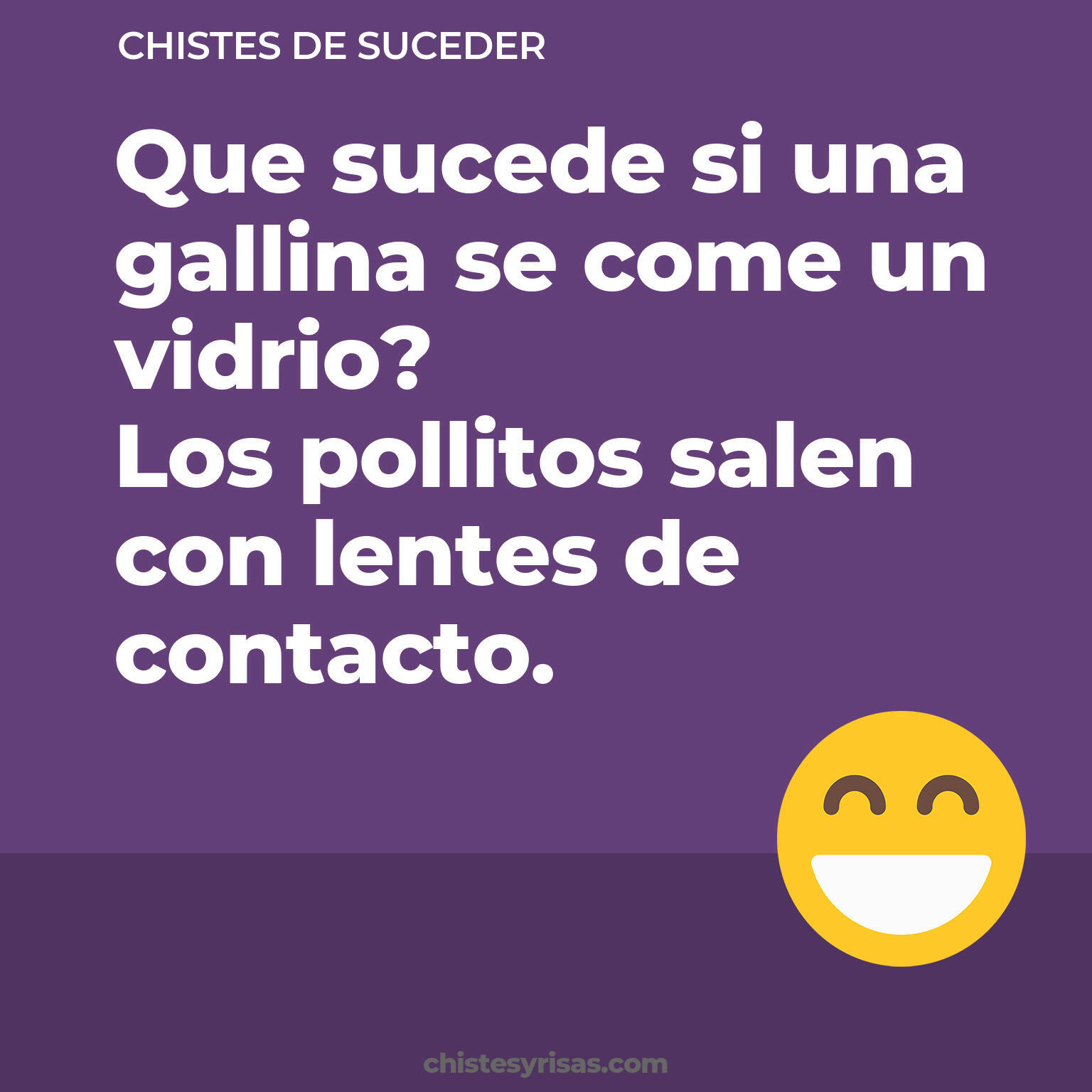 chistes de Suceder buenos