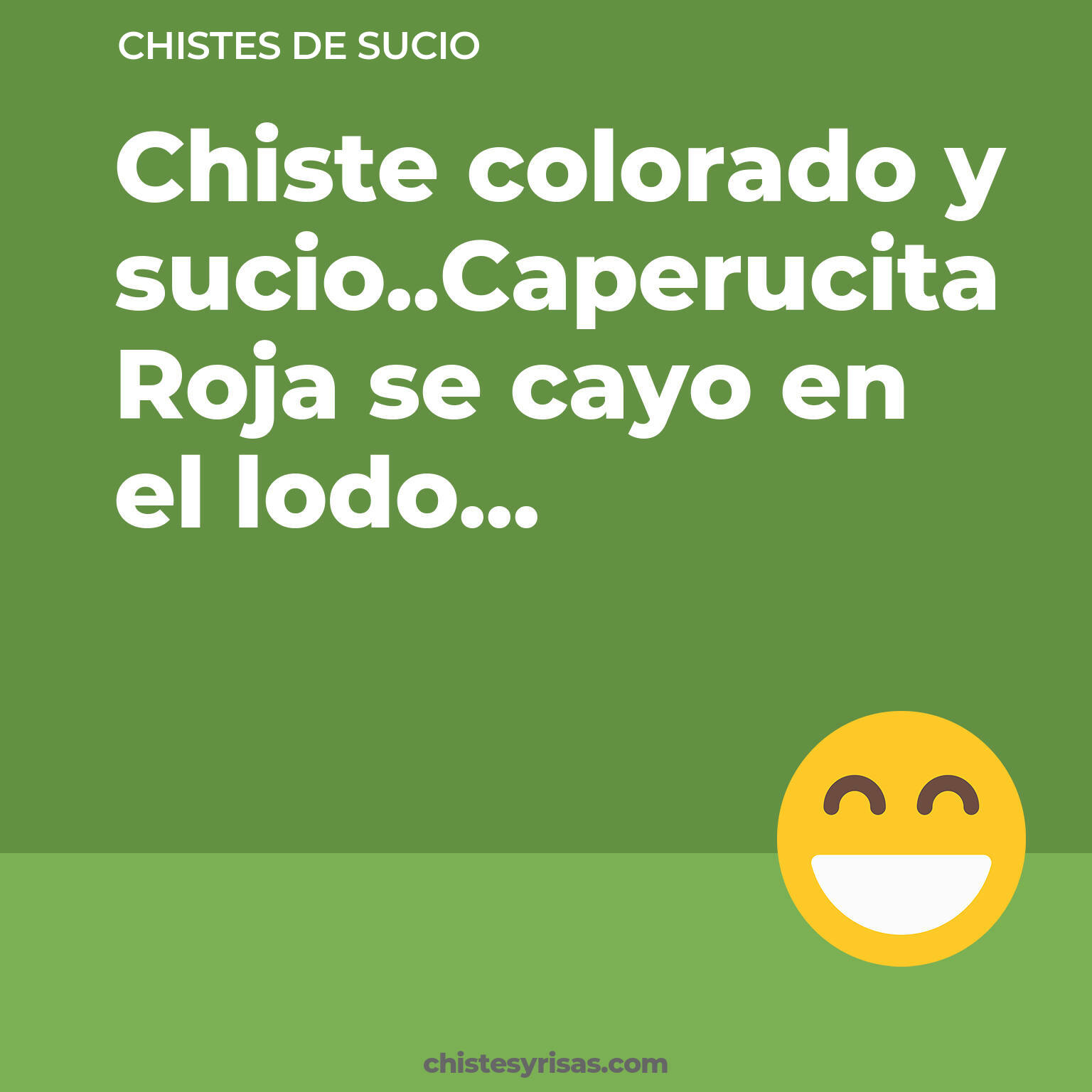 chistes de Sucio cortos