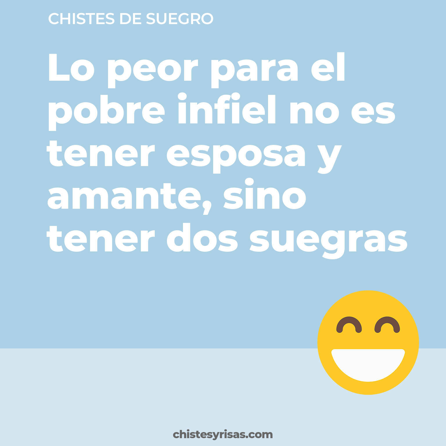 chistes de Suegro más graciosos