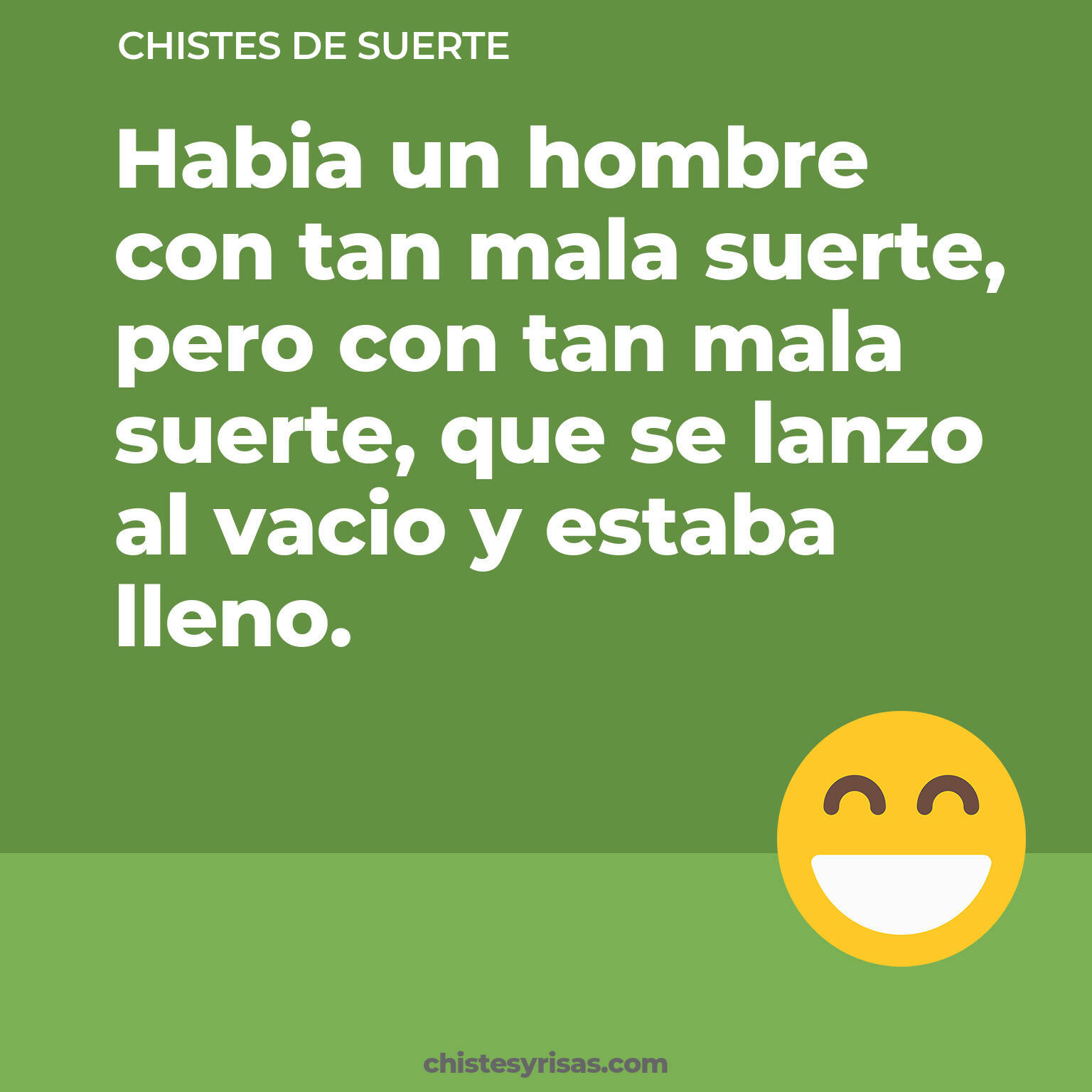 chistes de Suerte más graciosos