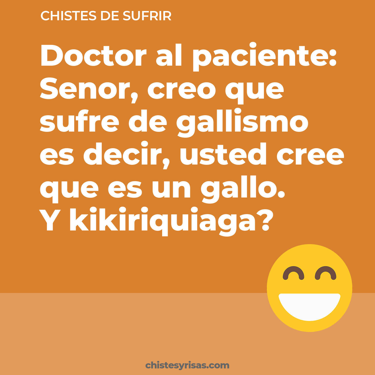 chistes de Sufrir más graciosos