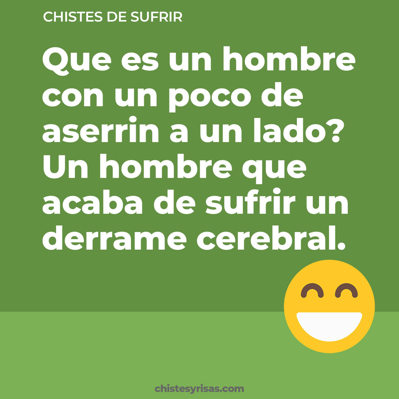 chistes de Sufrir cortos