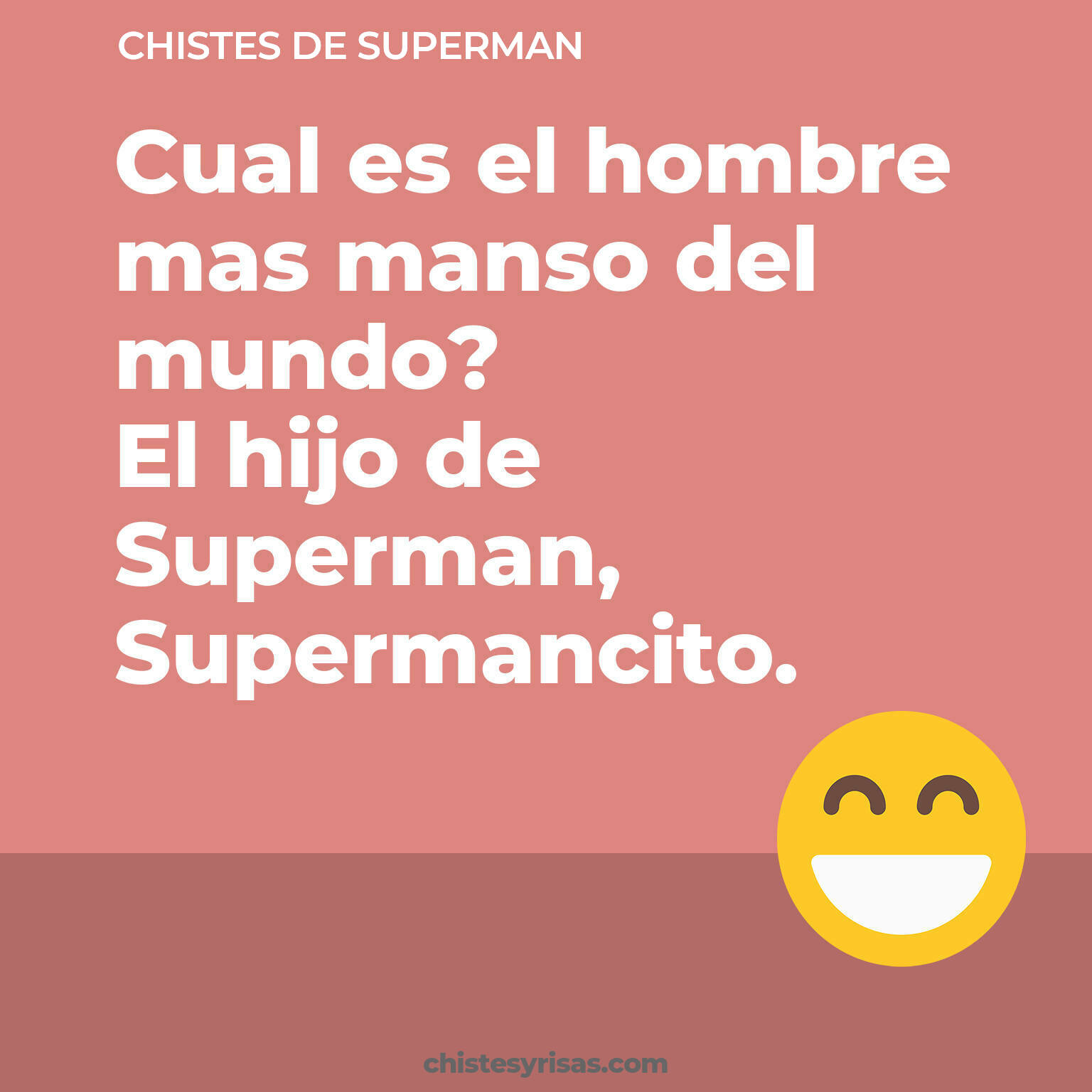 chistes de Superman cortos