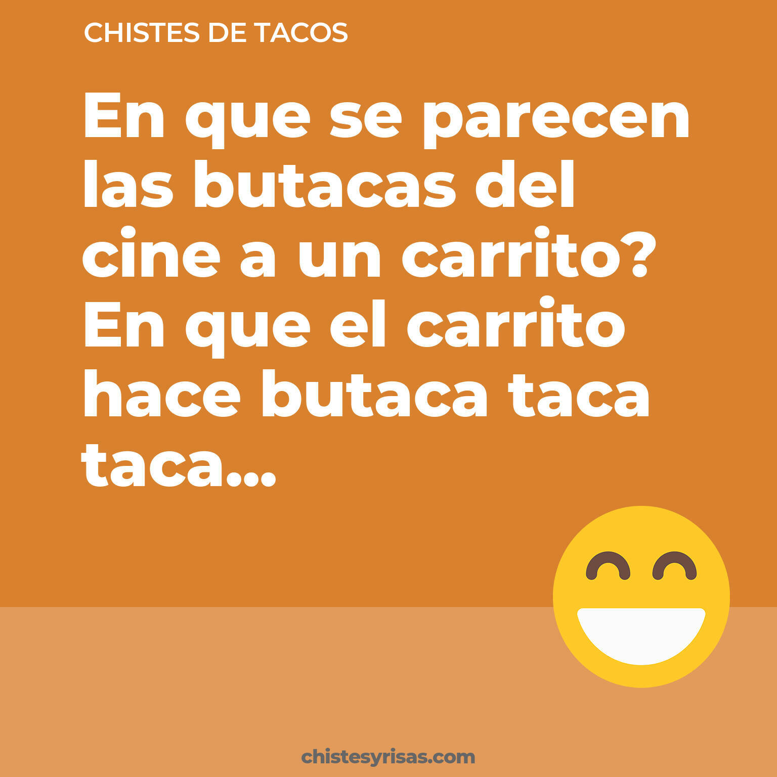 chistes de Tacos más graciosos