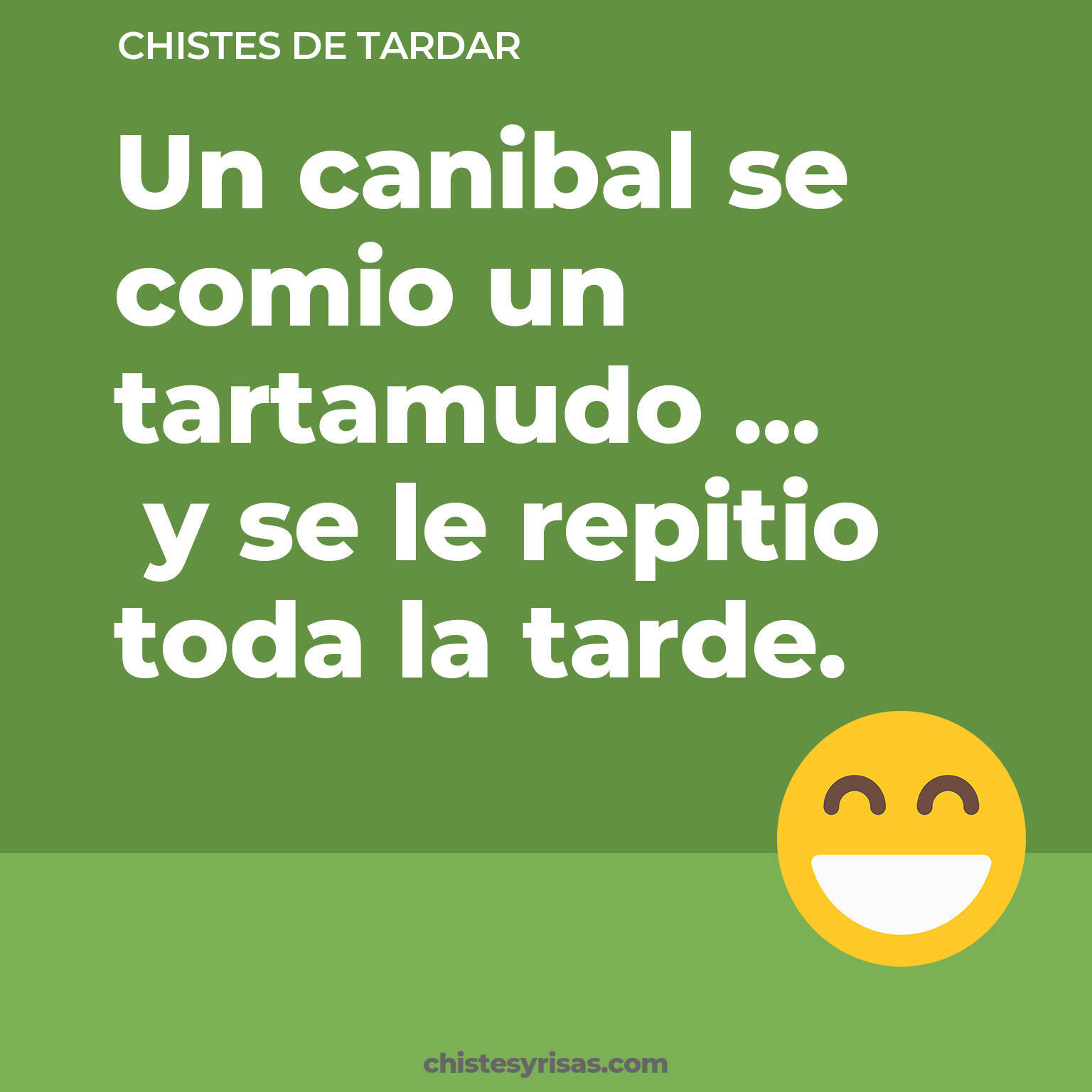 chistes de Tardar cortos