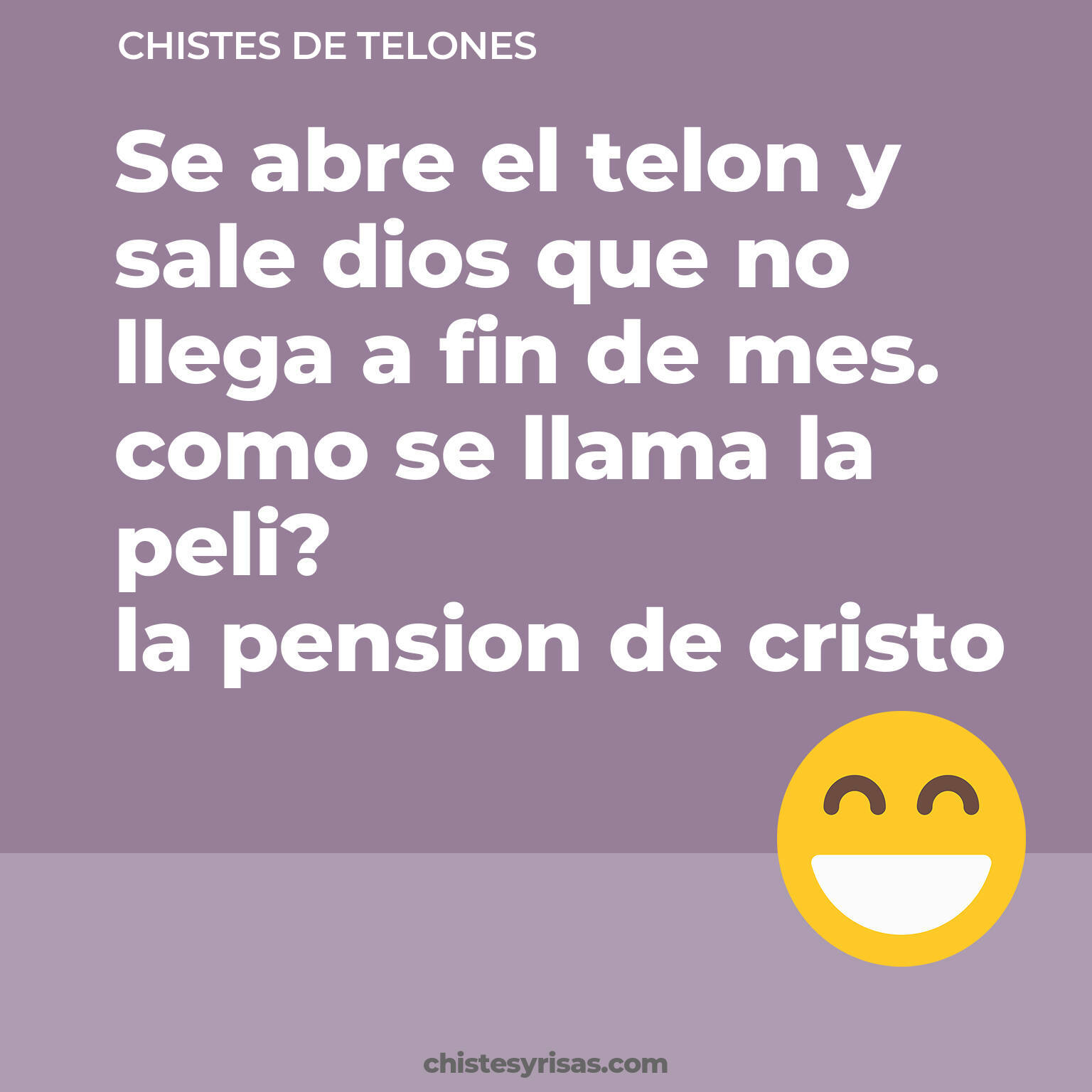 chistes de Telones más graciosos