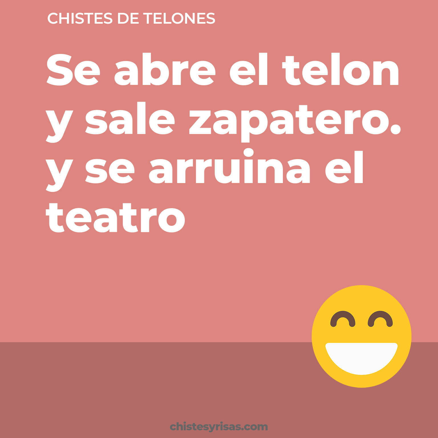 chistes de Telones buenos