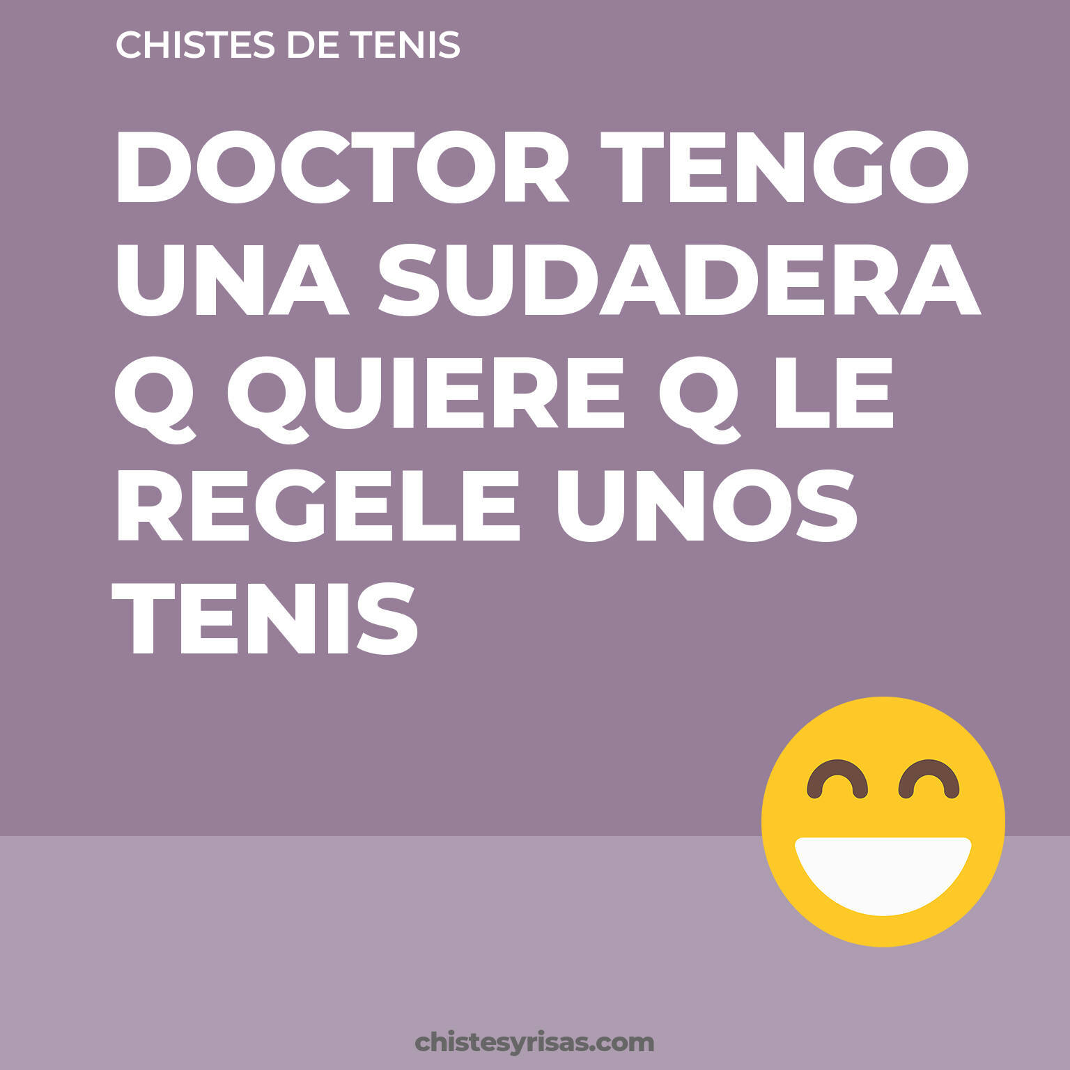 chistes de Tenis cortos