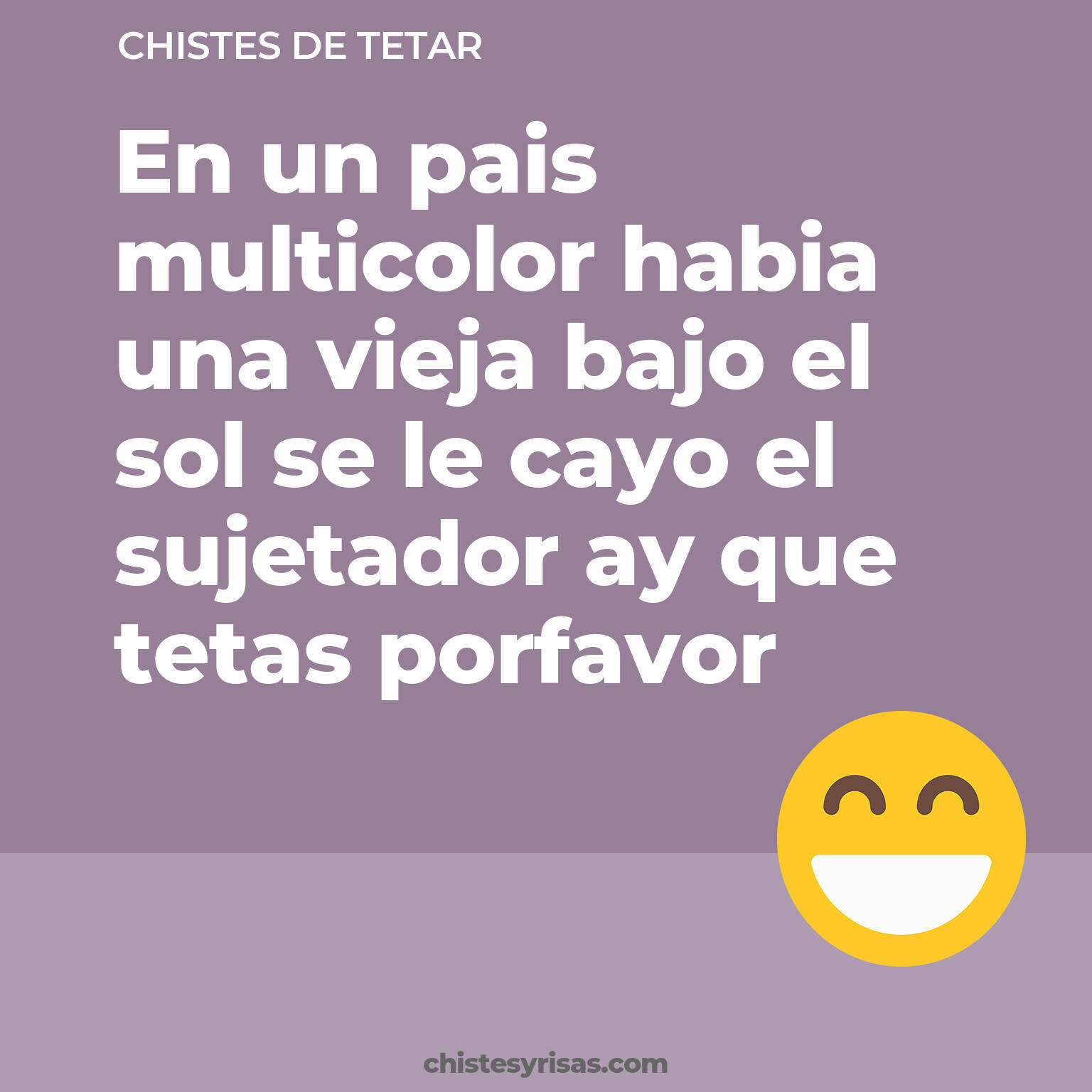 chistes de Tetar buenos foto para reir
