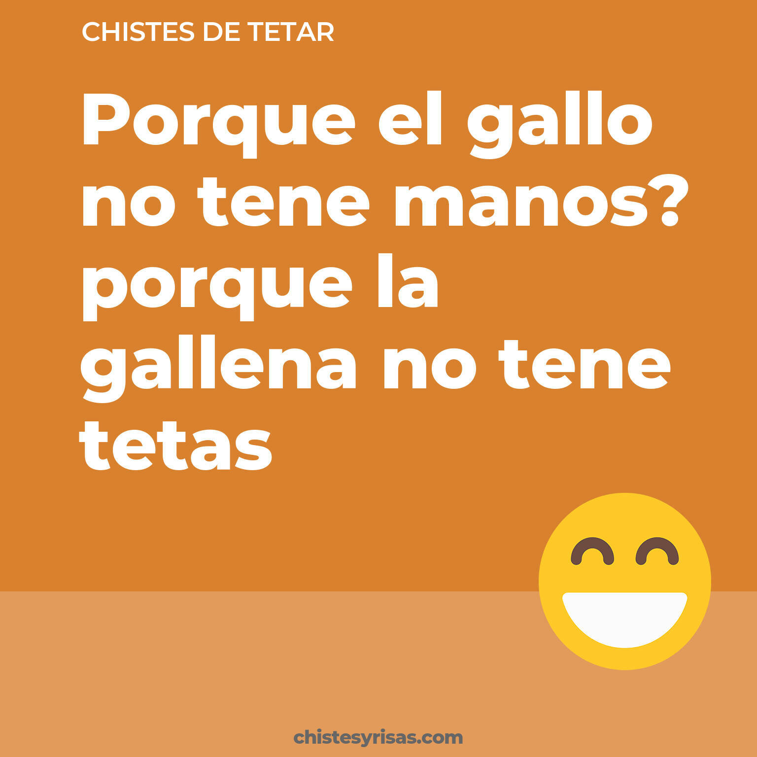 chistes de Tetar más graciosos