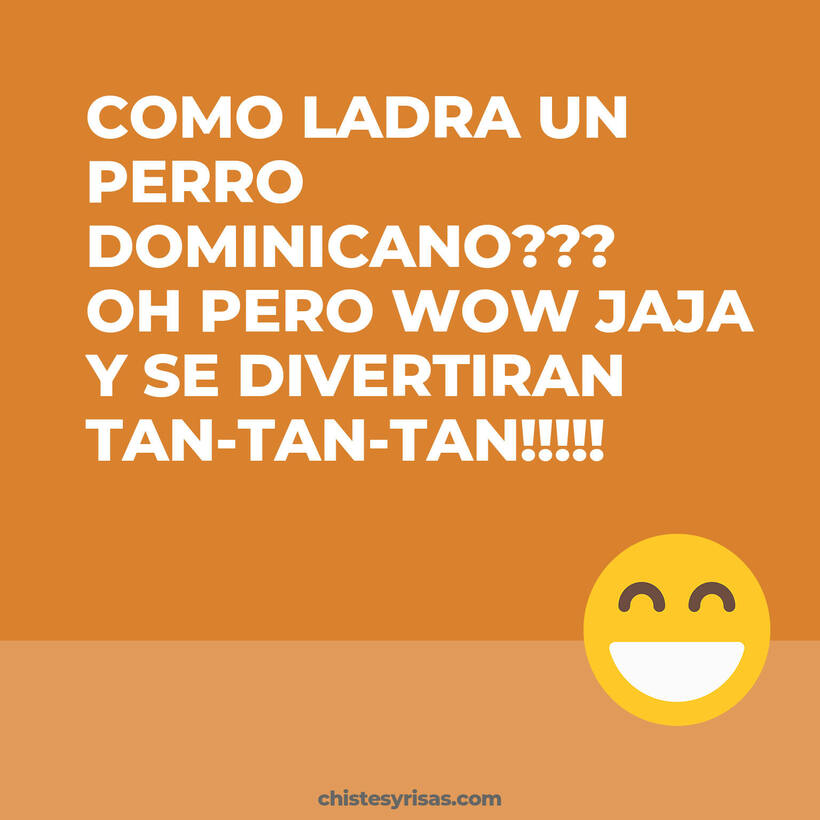 17+ Chistes de Dominicanos Muy Graciosos - Chistes Y Risas