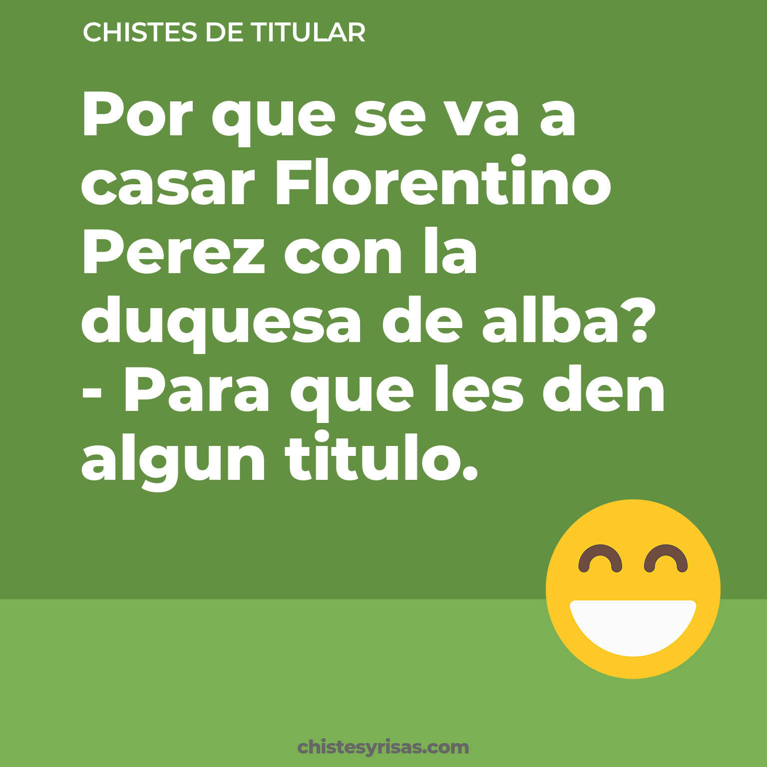 chistes de Titular cortos