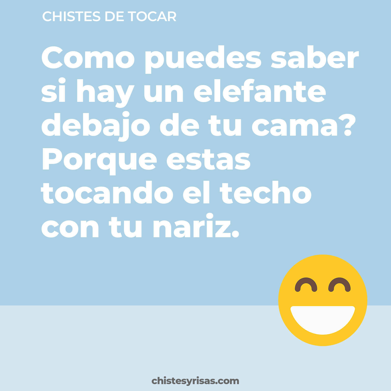 chistes de Tocar buenos