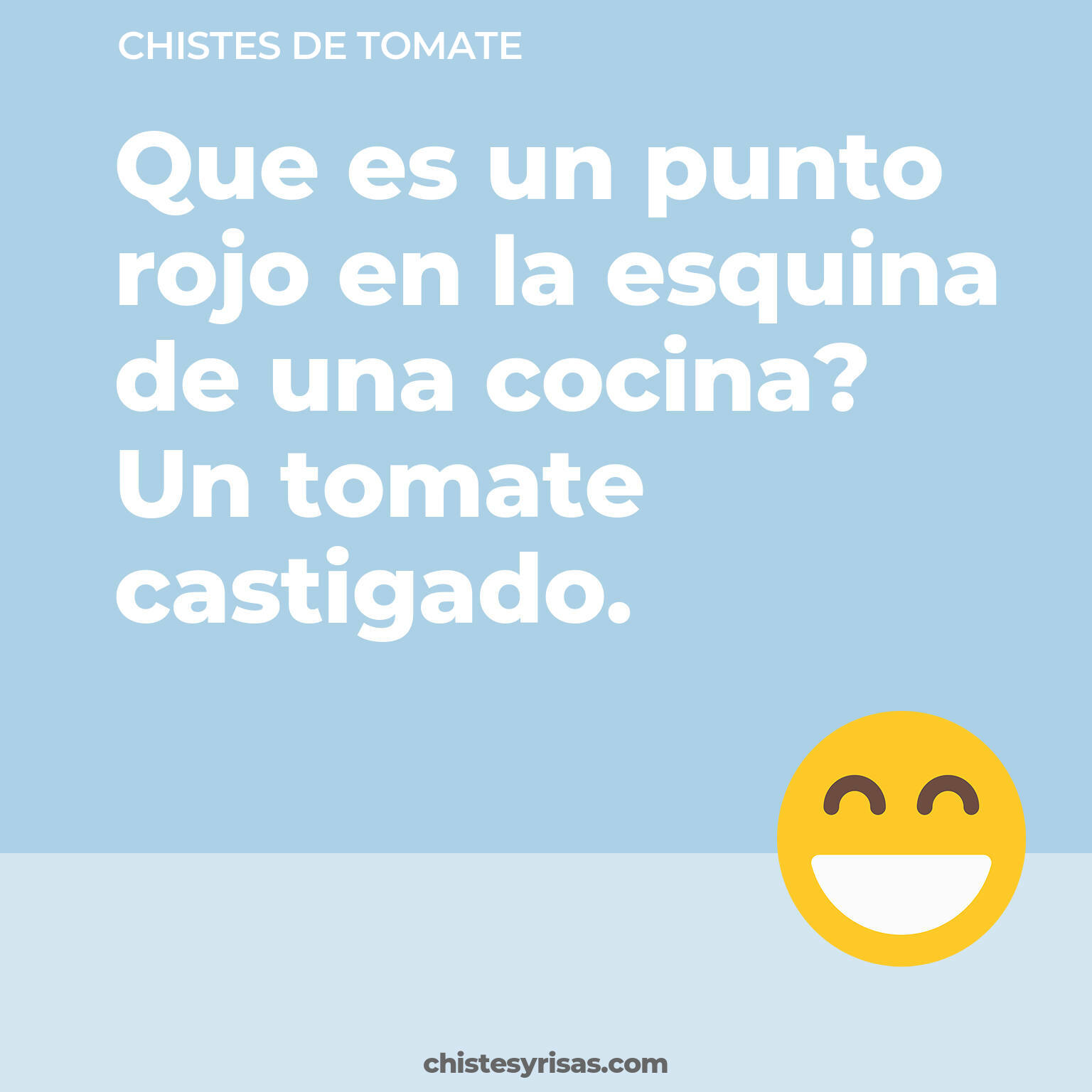 chistes de Tomate cortos