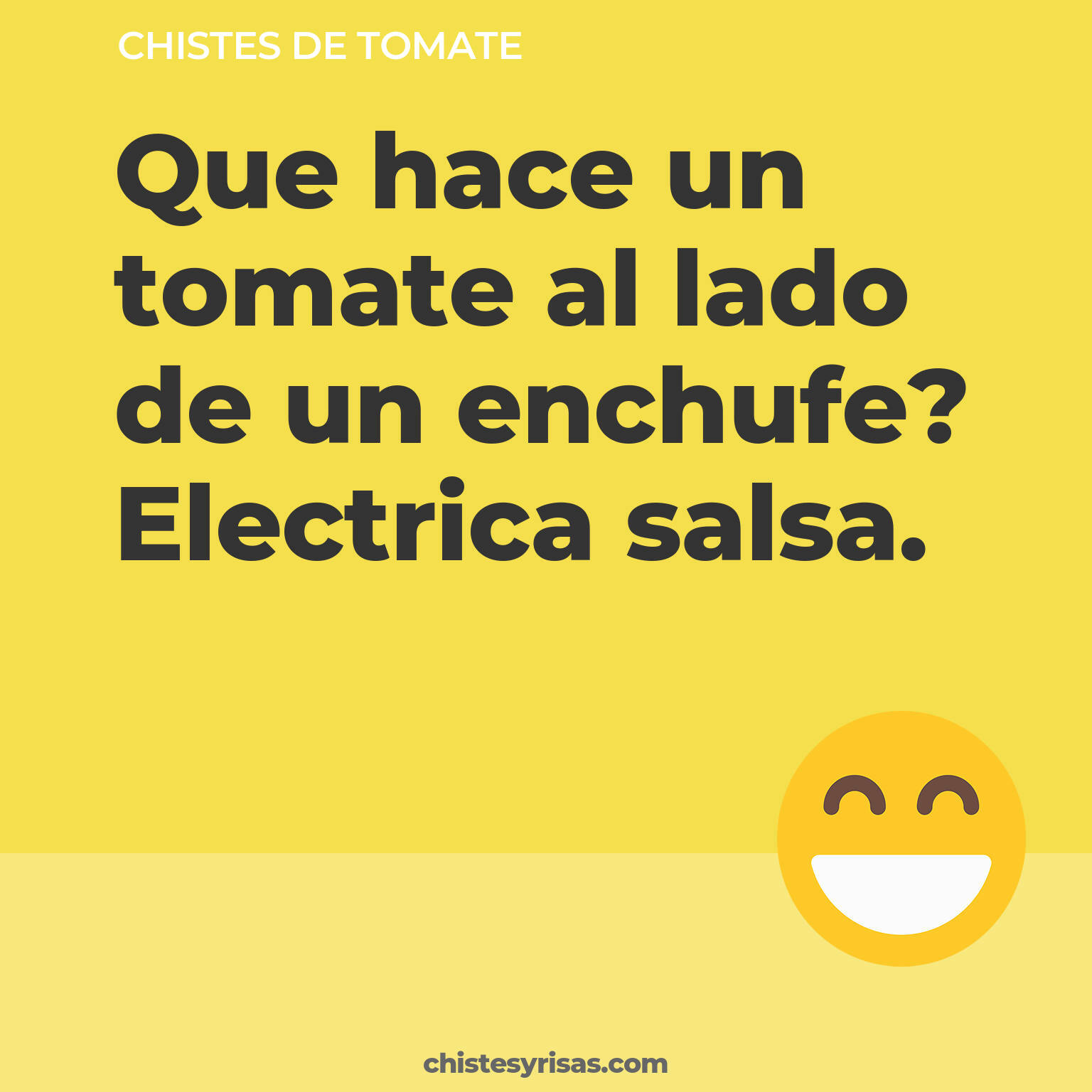 chistes de Tomate buenos