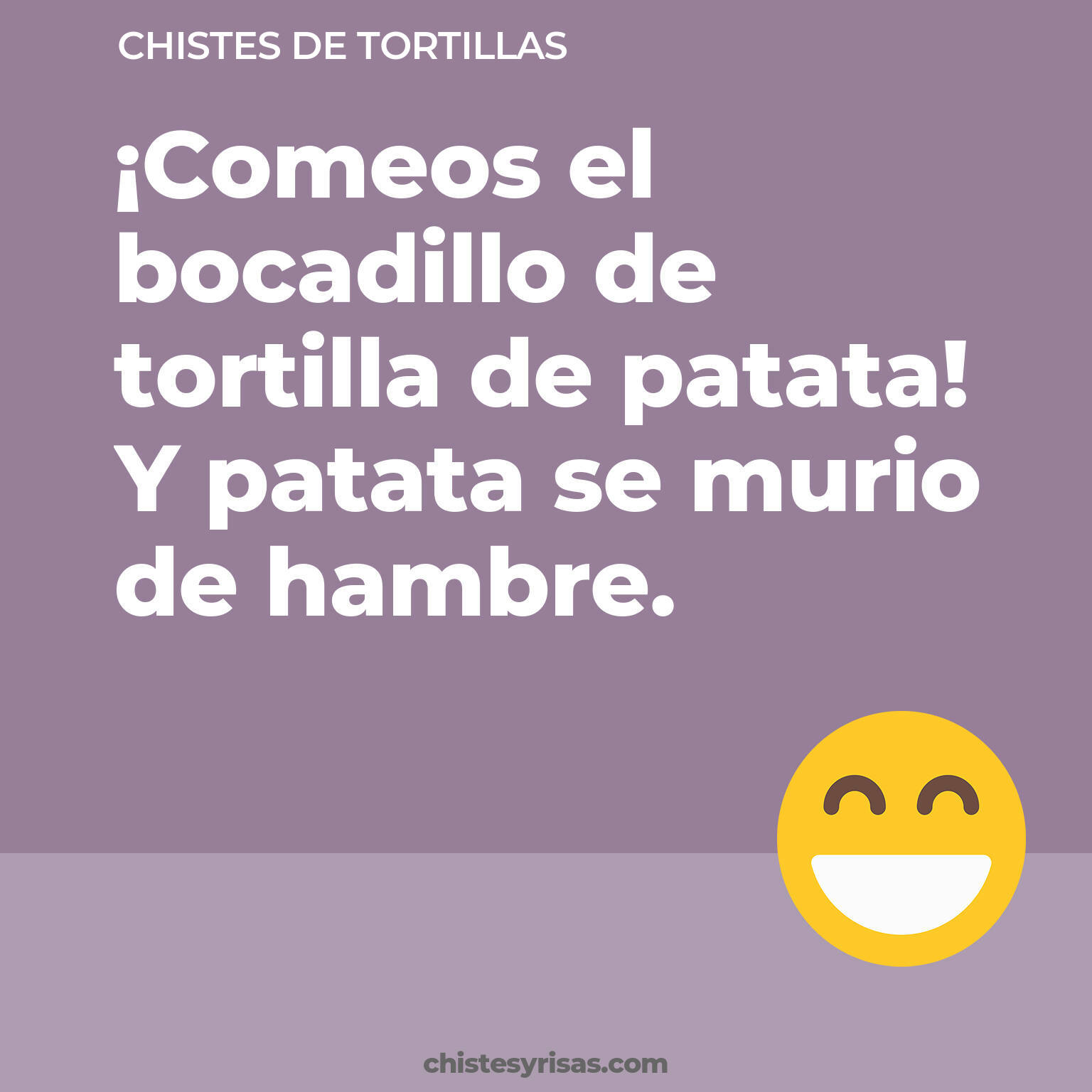 chistes de Tortillas cortos