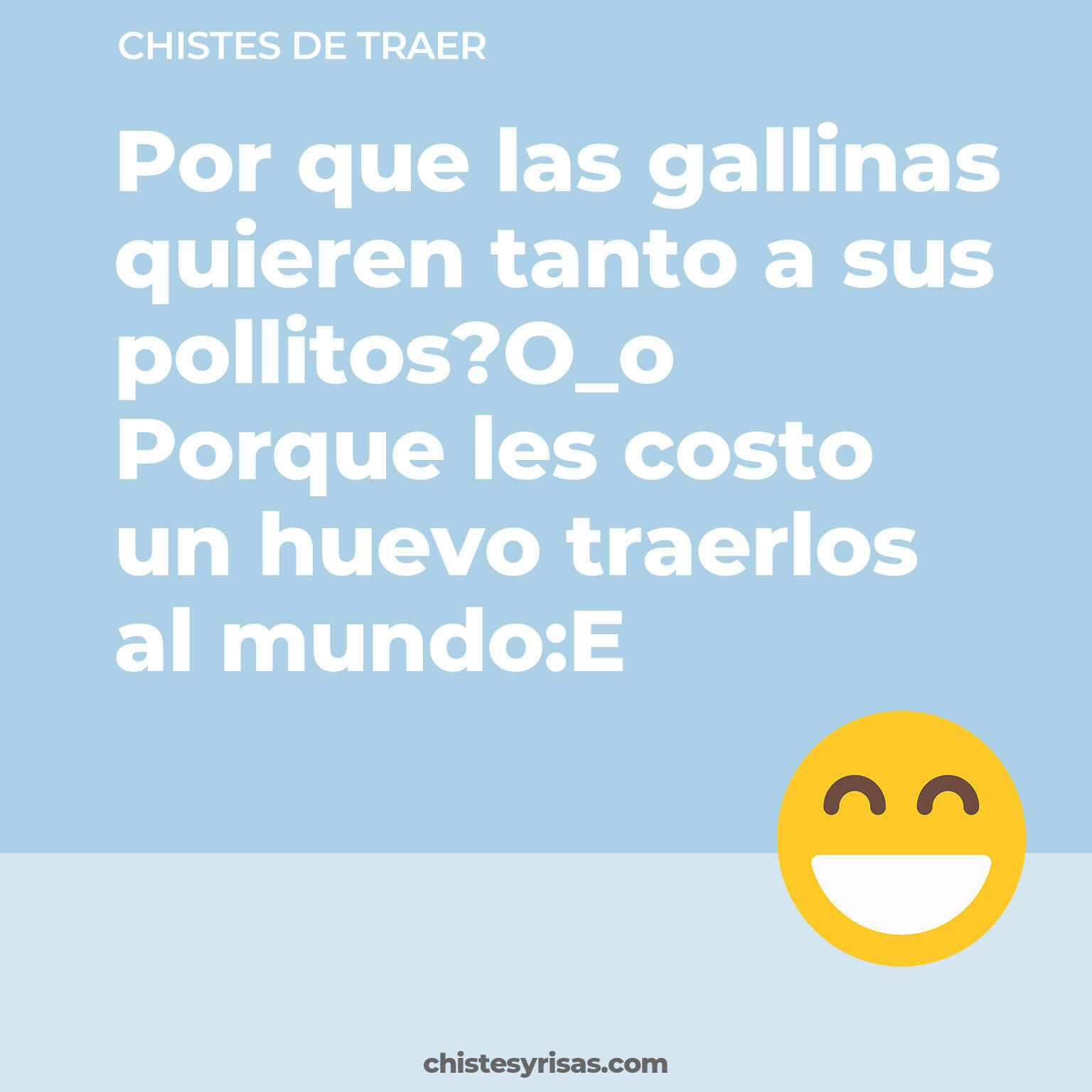 chistes de Traer cortos