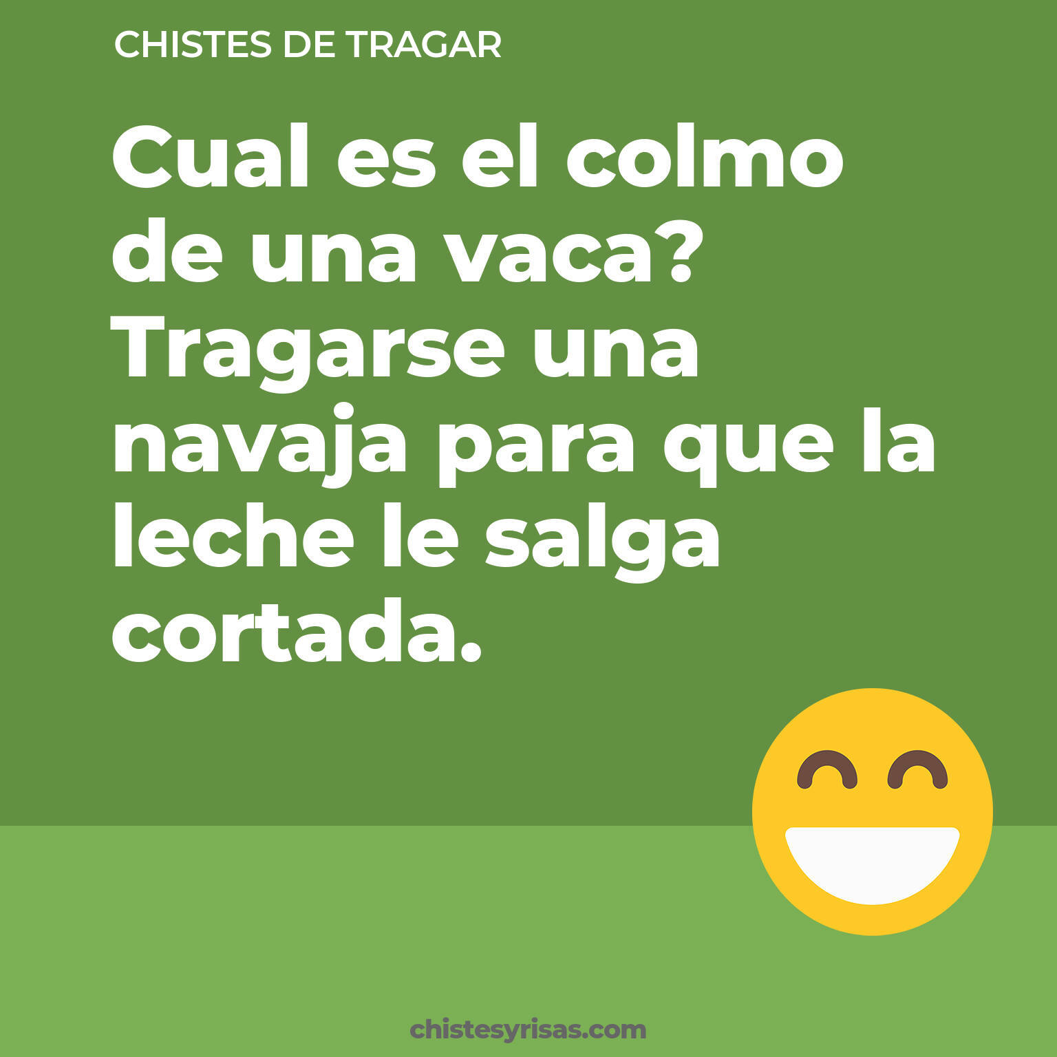 chistes de Tragar más graciosos