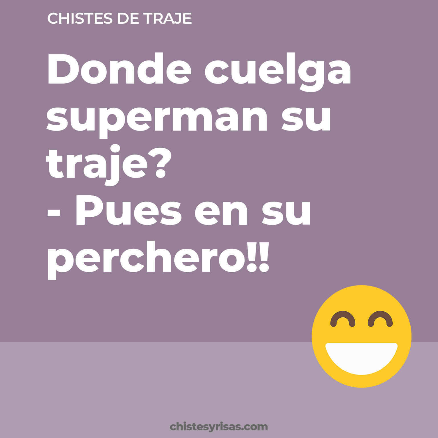 chistes de Traje buenos