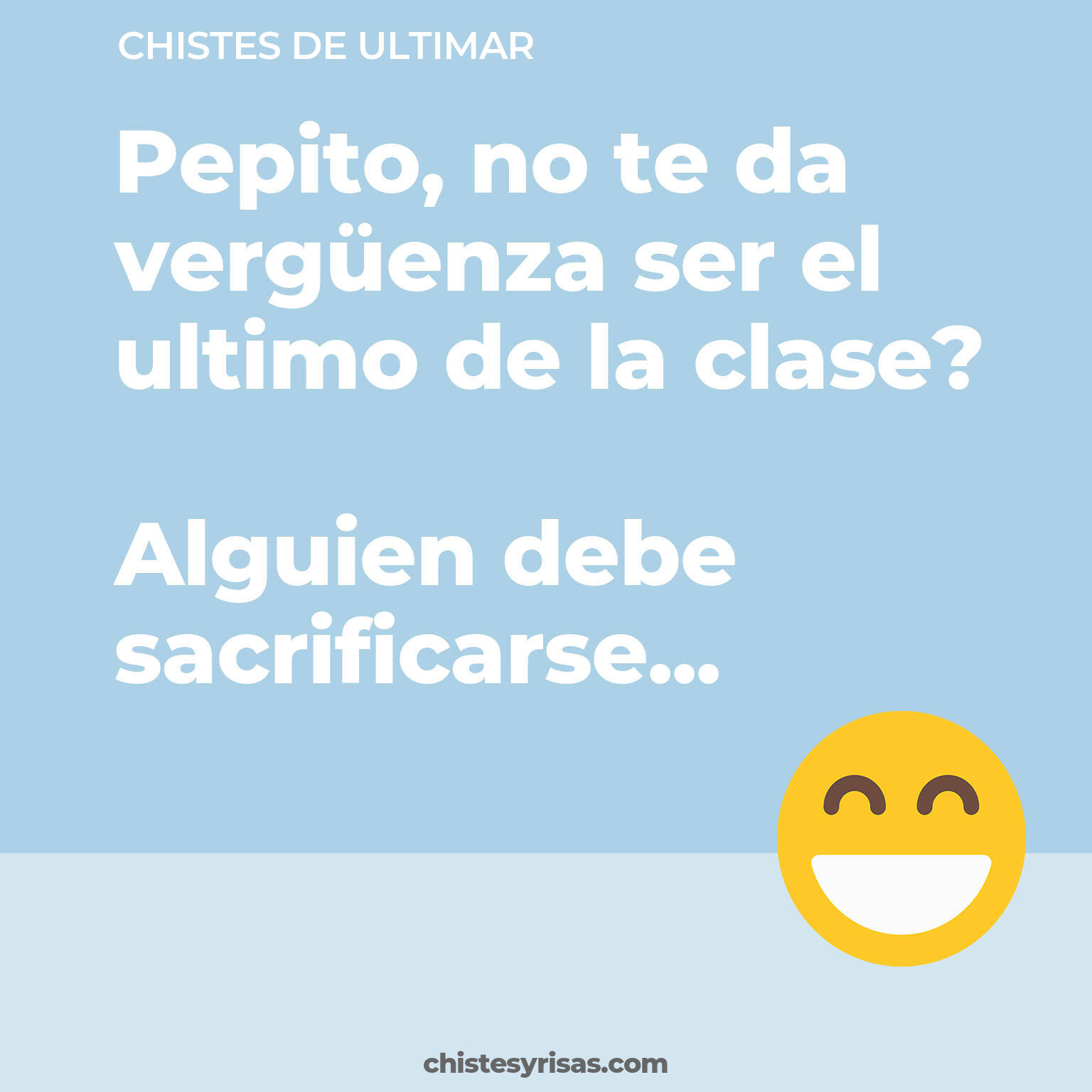 chistes de Ultimar cortos