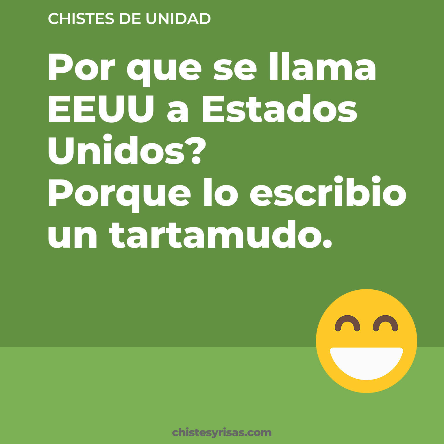 chistes de Unidad más graciosos