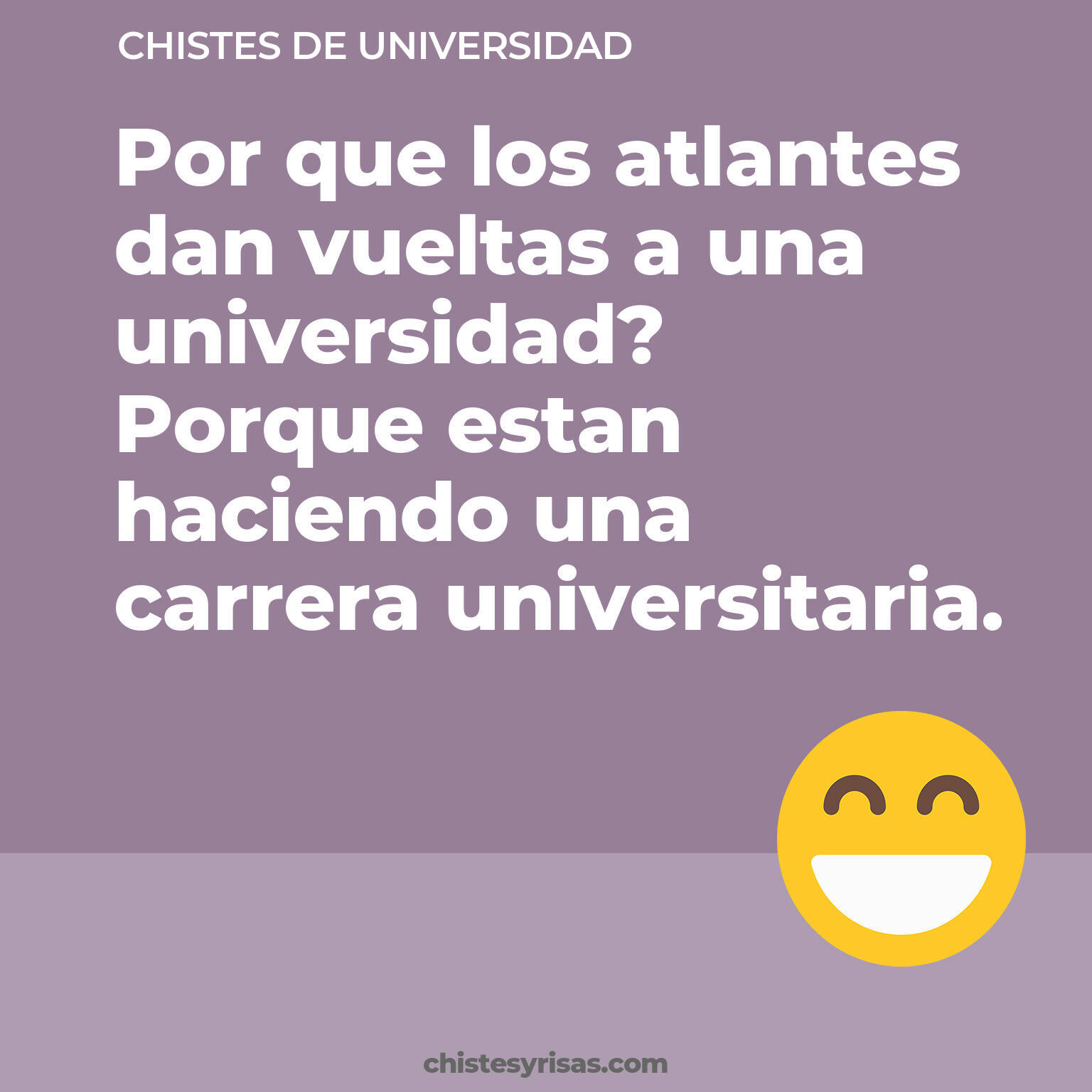 chistes de Universidad cortos