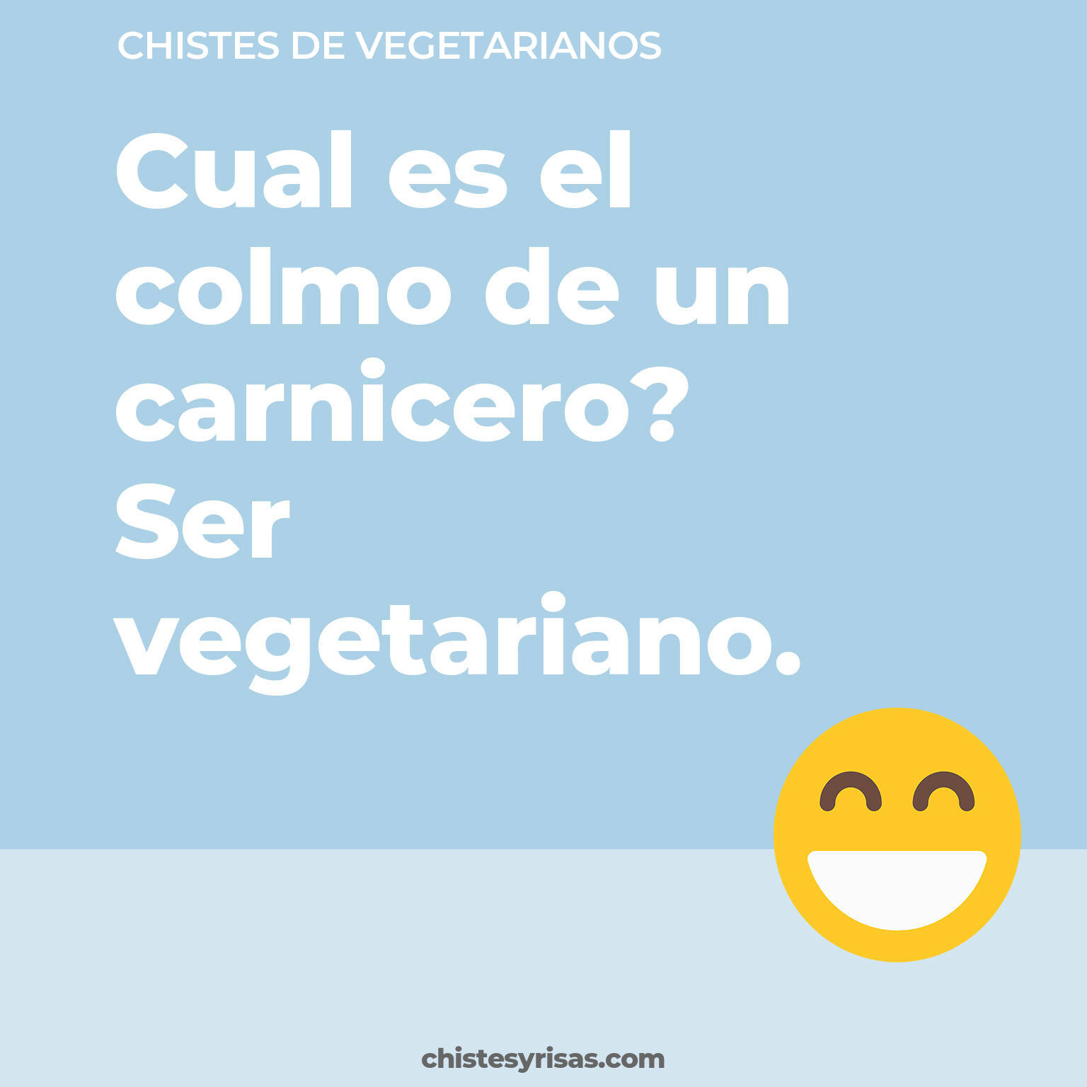 chistes de Vegetarianos más graciosos