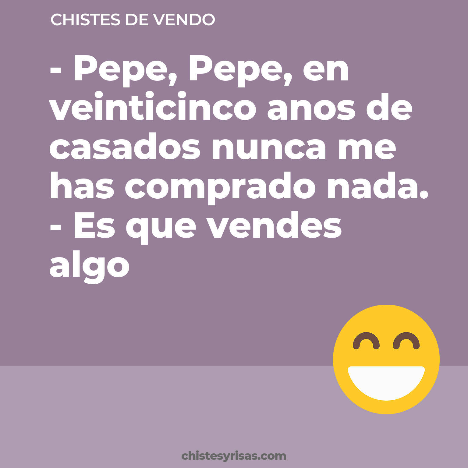 chistes de Vendo buenos