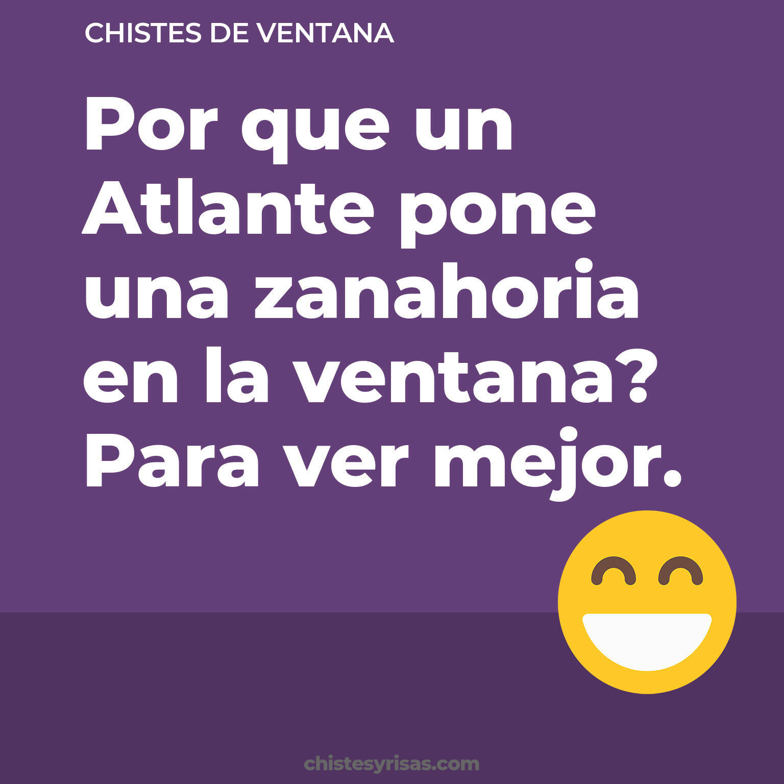 chistes de Ventana más graciosos