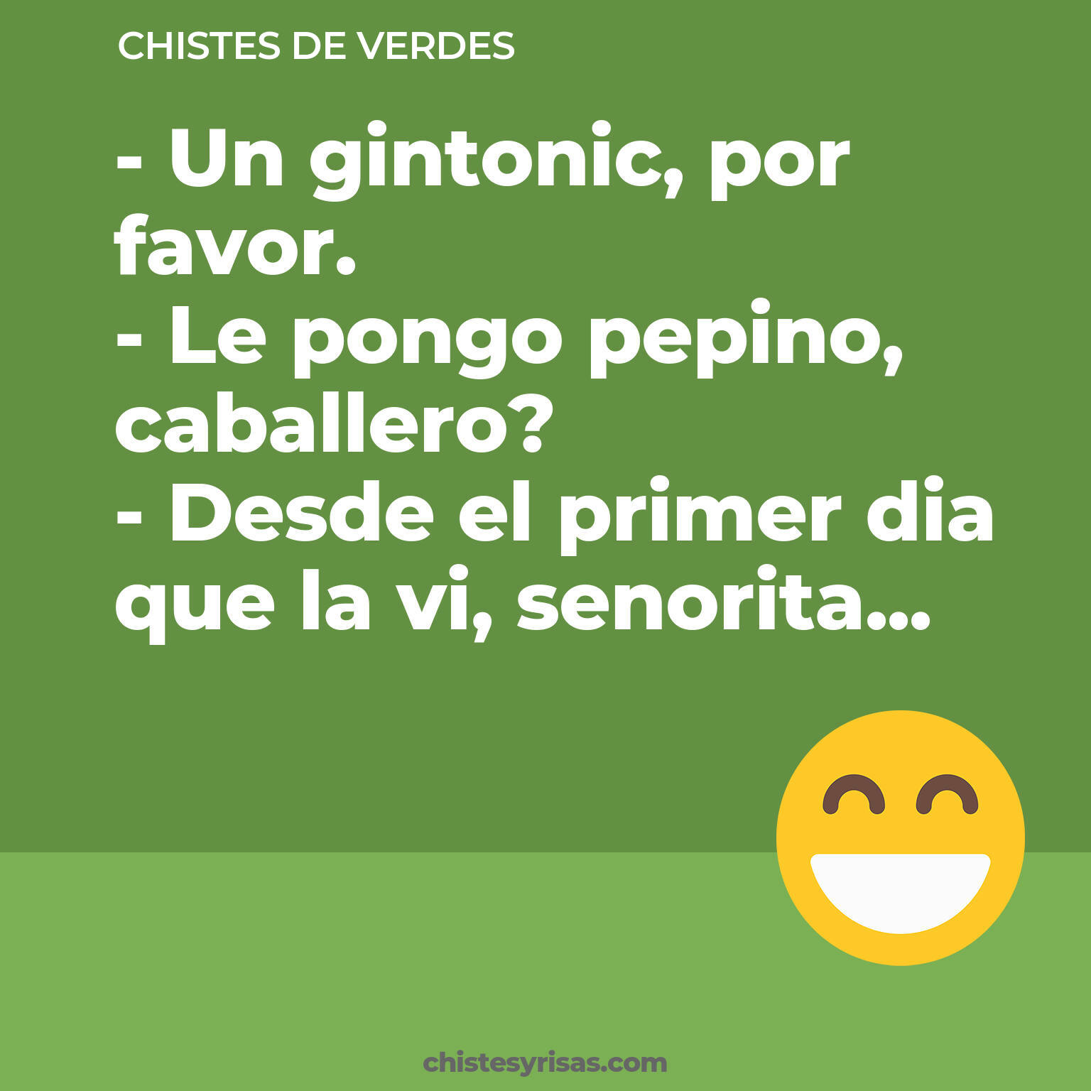 chistes de Verdes más graciosos