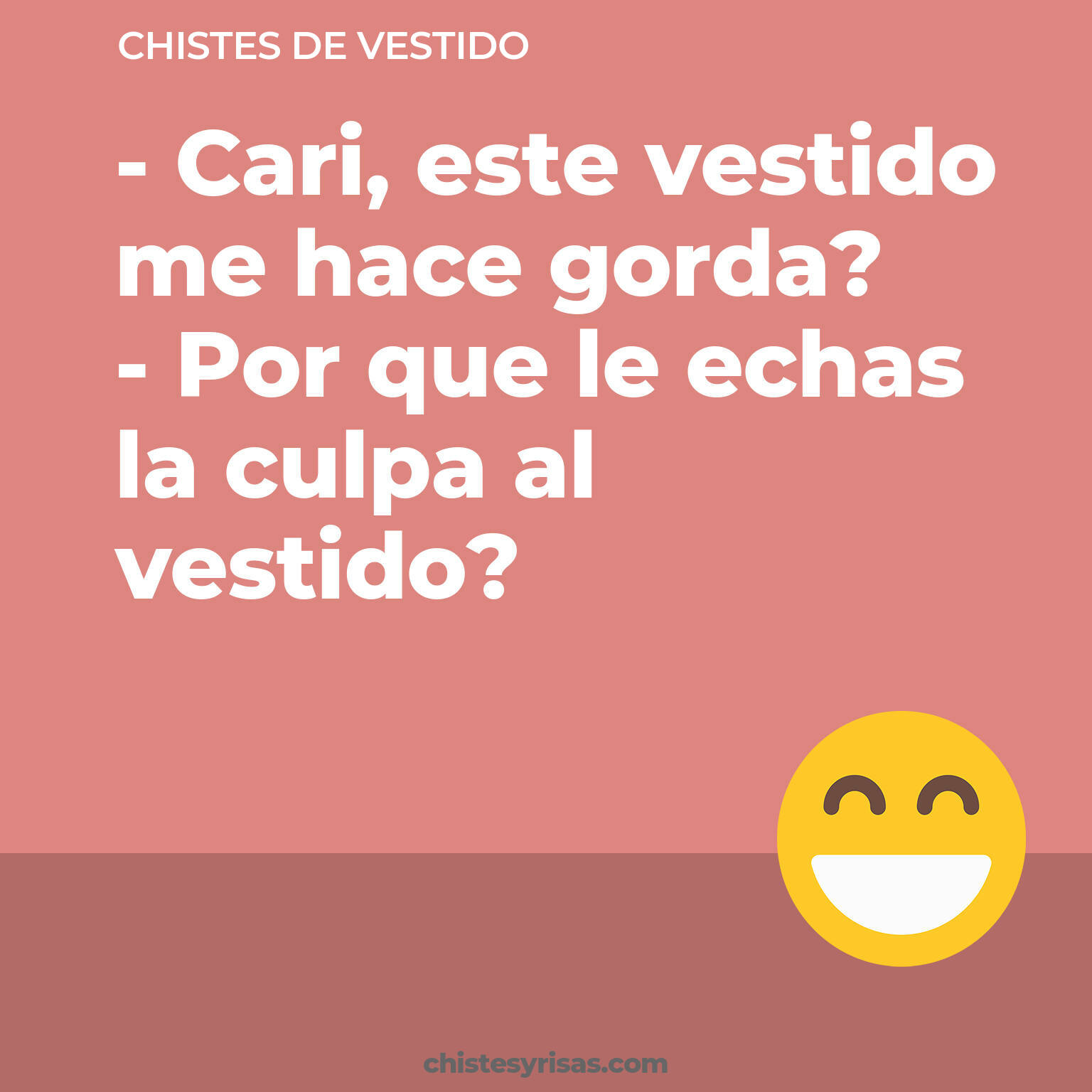 chistes de Vestido más graciosos