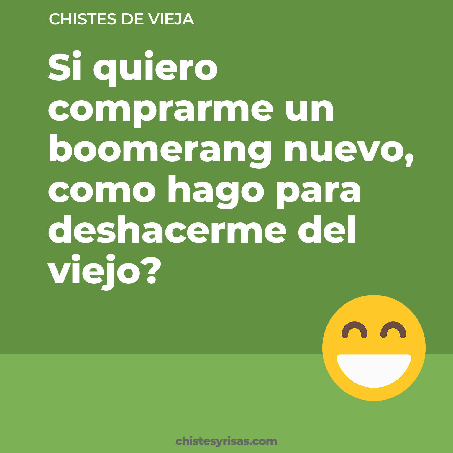 chistes de Vieja buenos