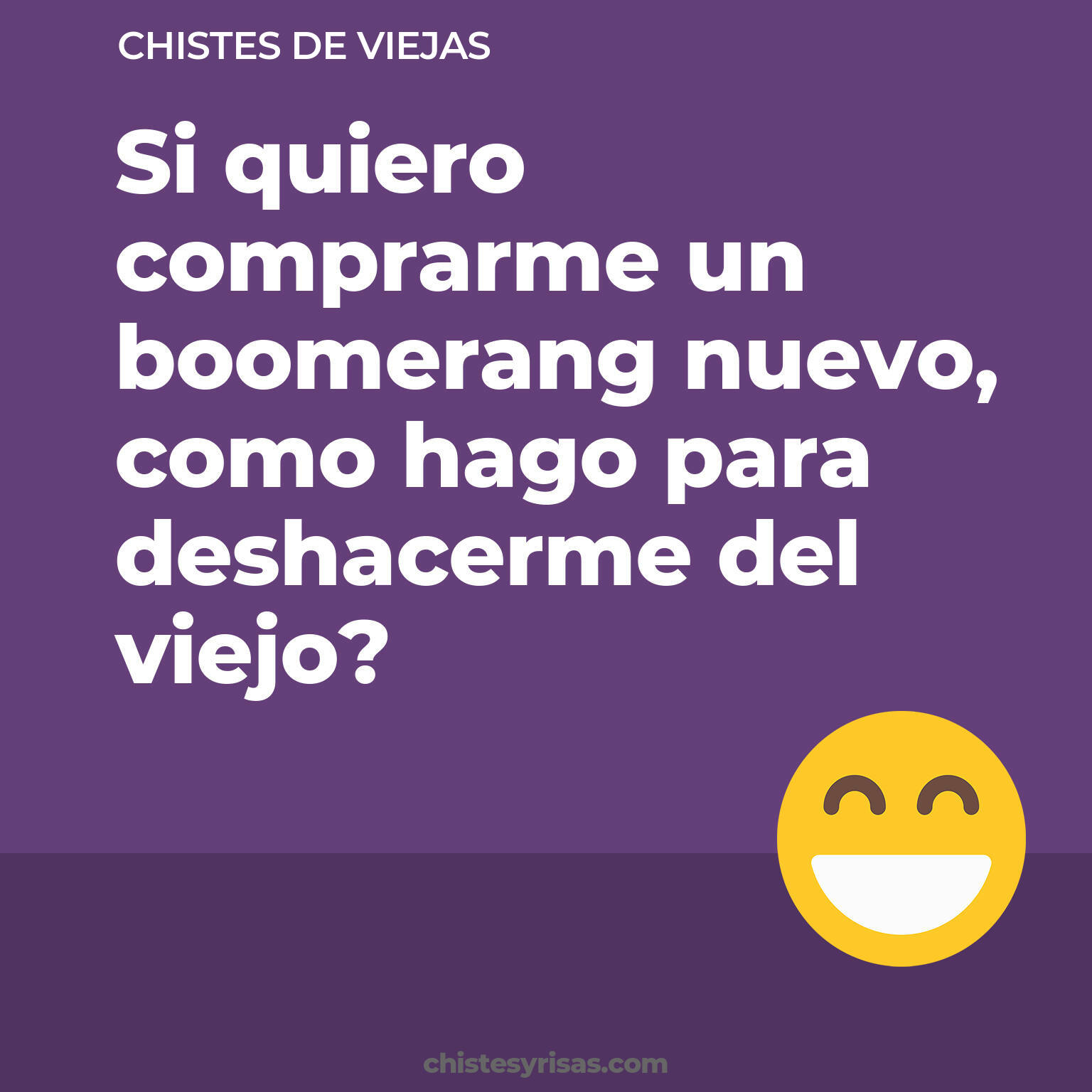 chistes de Viejas buenos