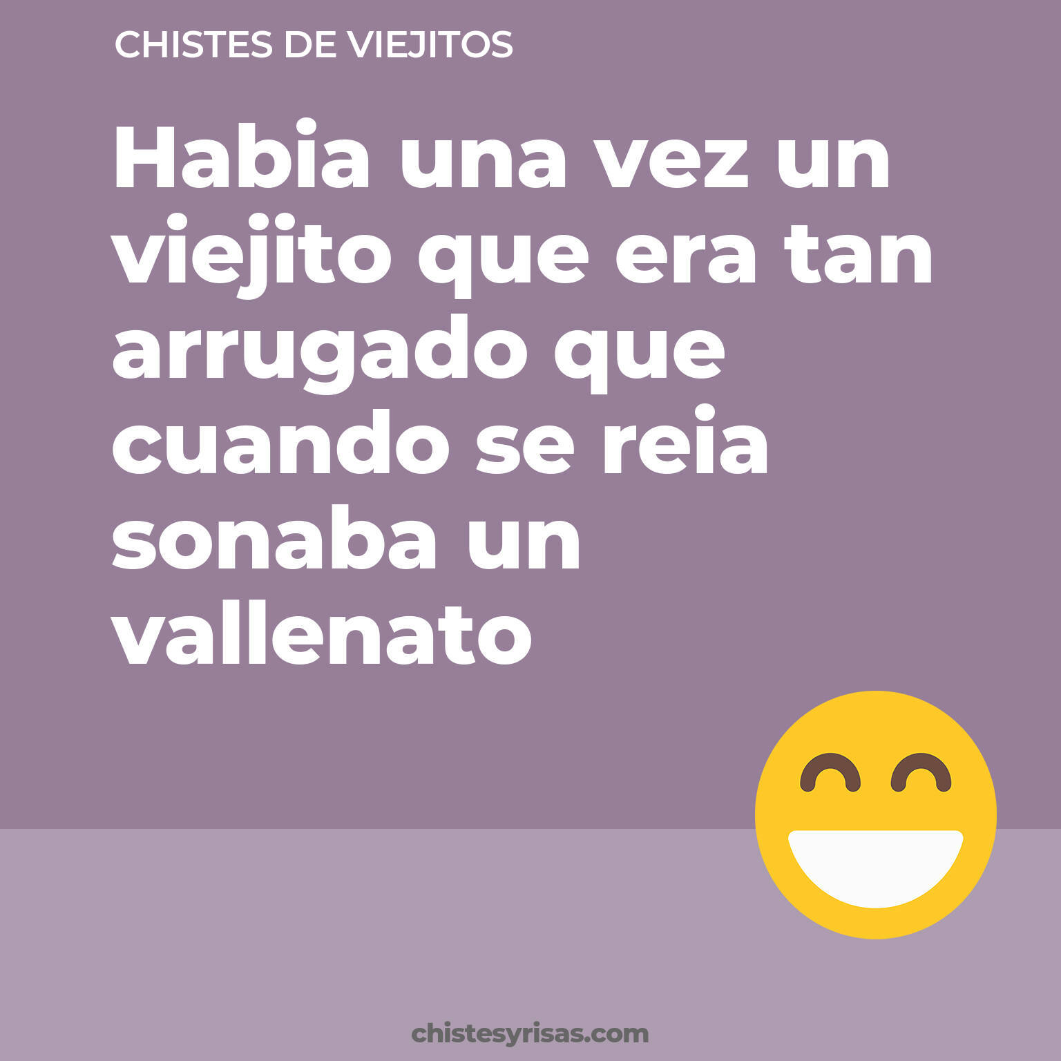 chistes de Viejitos más graciosos